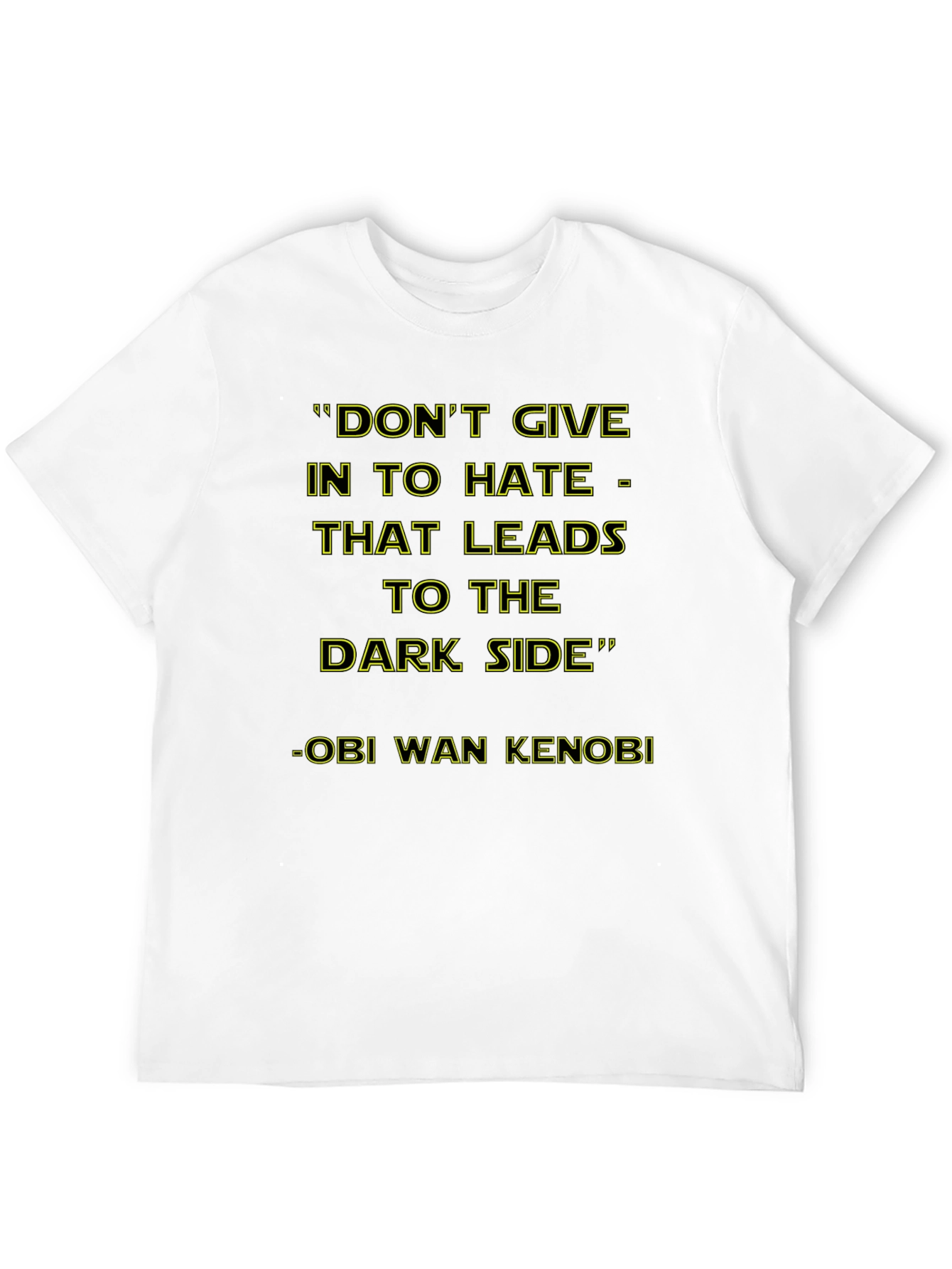 Star Wars Dark Side T-Shirt - Obi-Wan Kenobi Quote