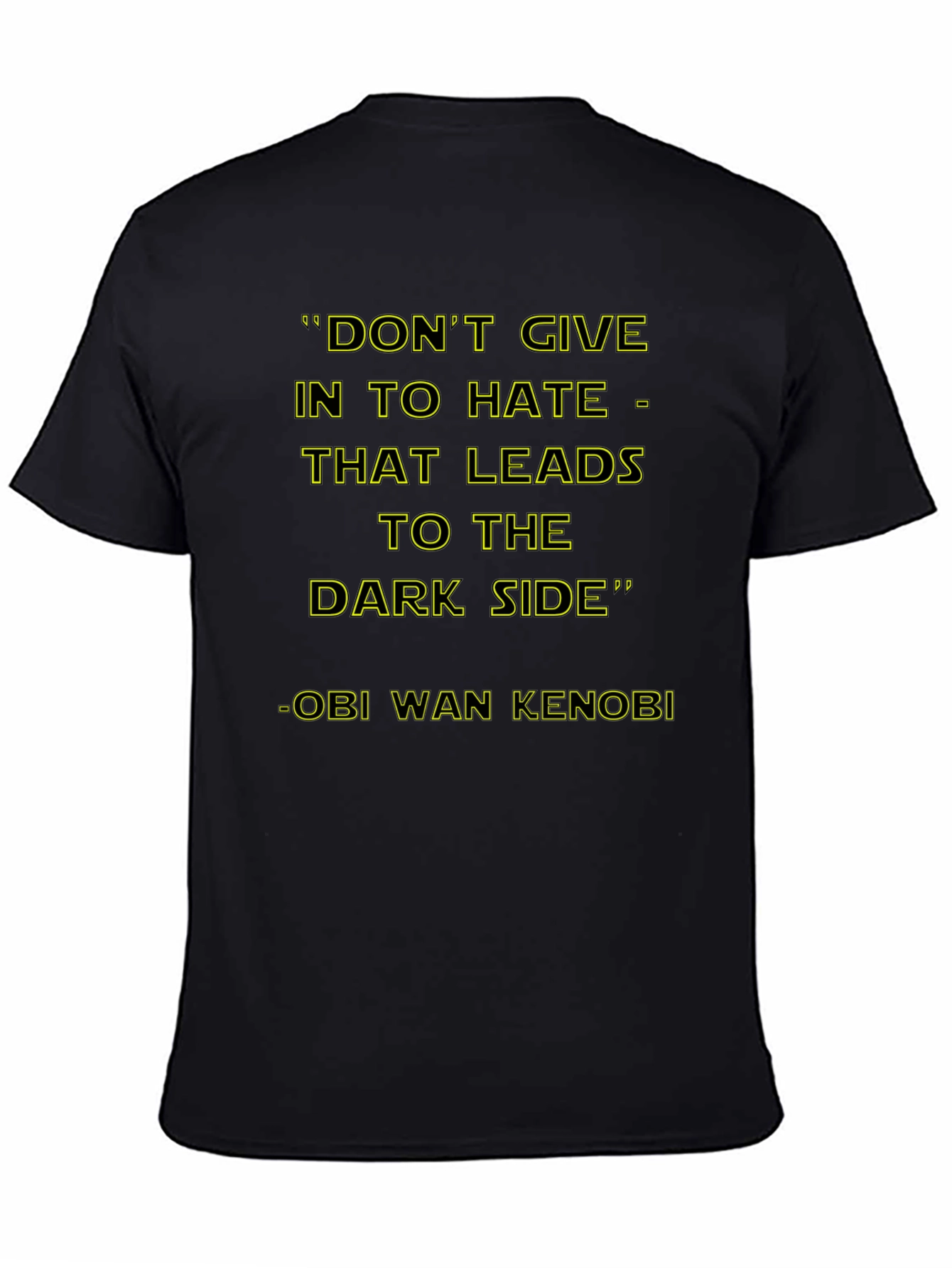 Star Wars Dark Side T-Shirt - Obi-Wan Kenobi Quote