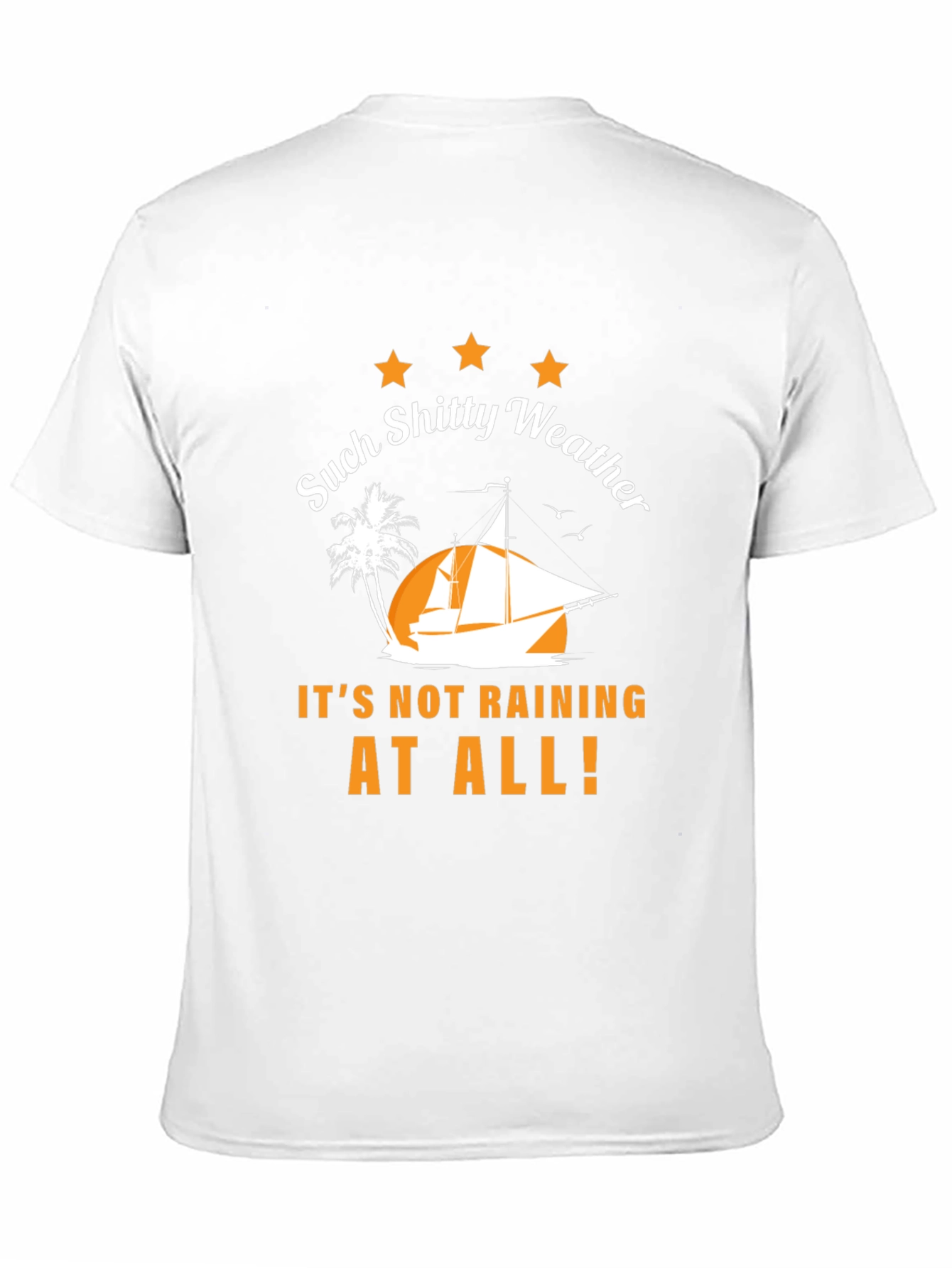 Humorous Such Shitty Weather Graphic Tee