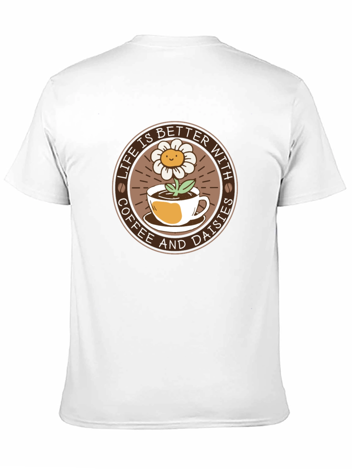 Life is Better with Coffee & Daisies T-Shirt