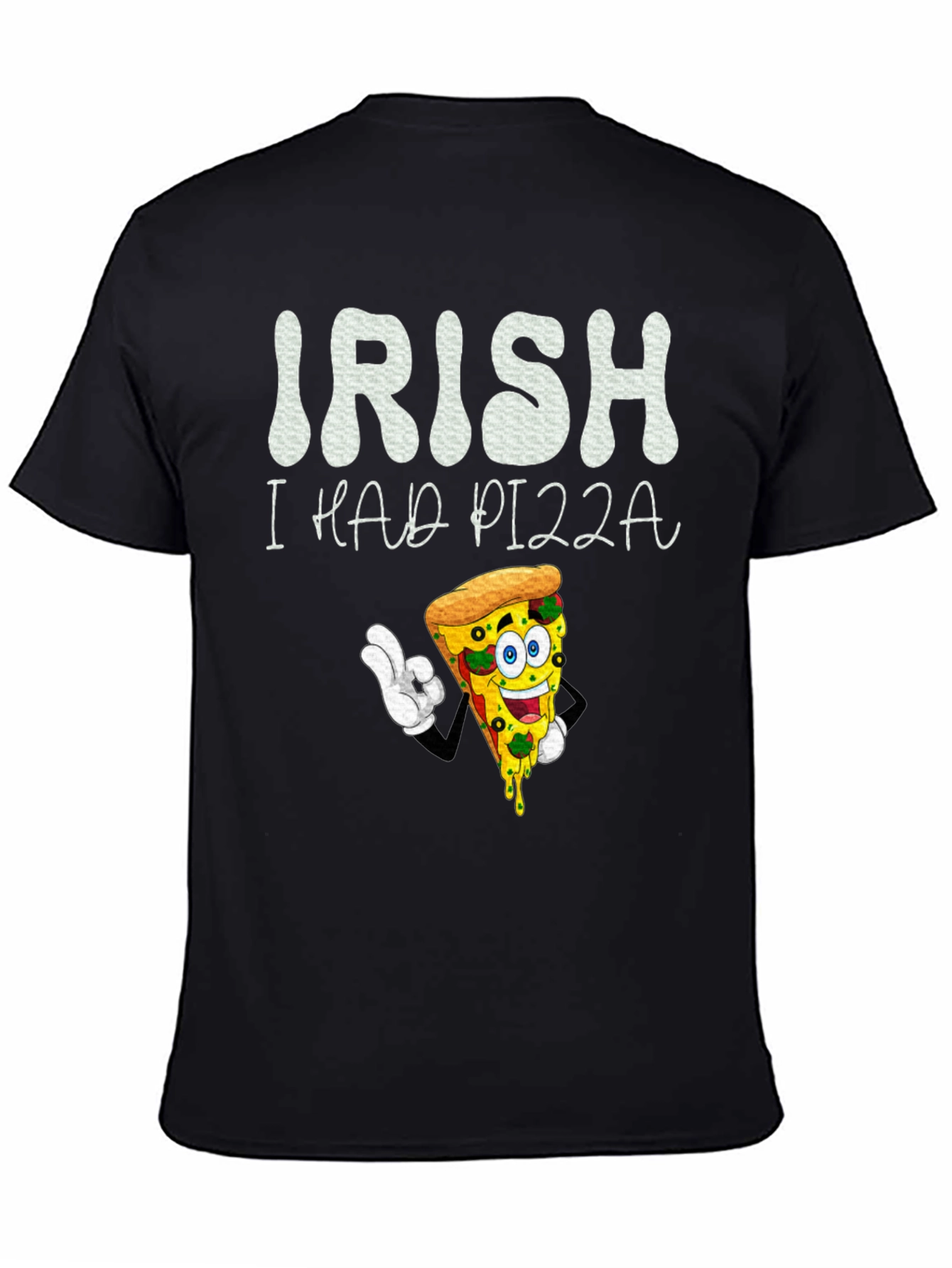 Irish I Had Pizza T-Shirt