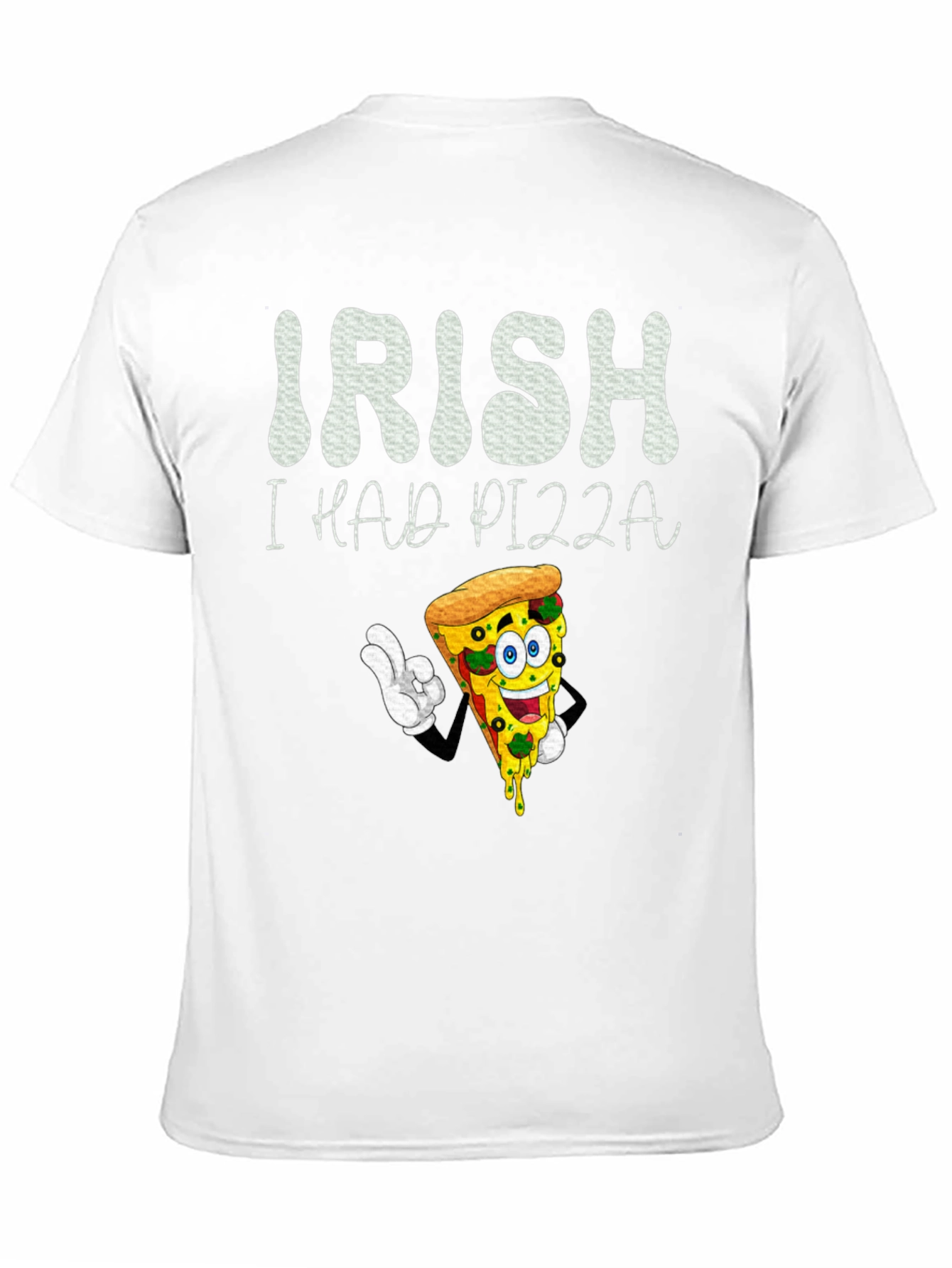 Irish I Had Pizza T-Shirt