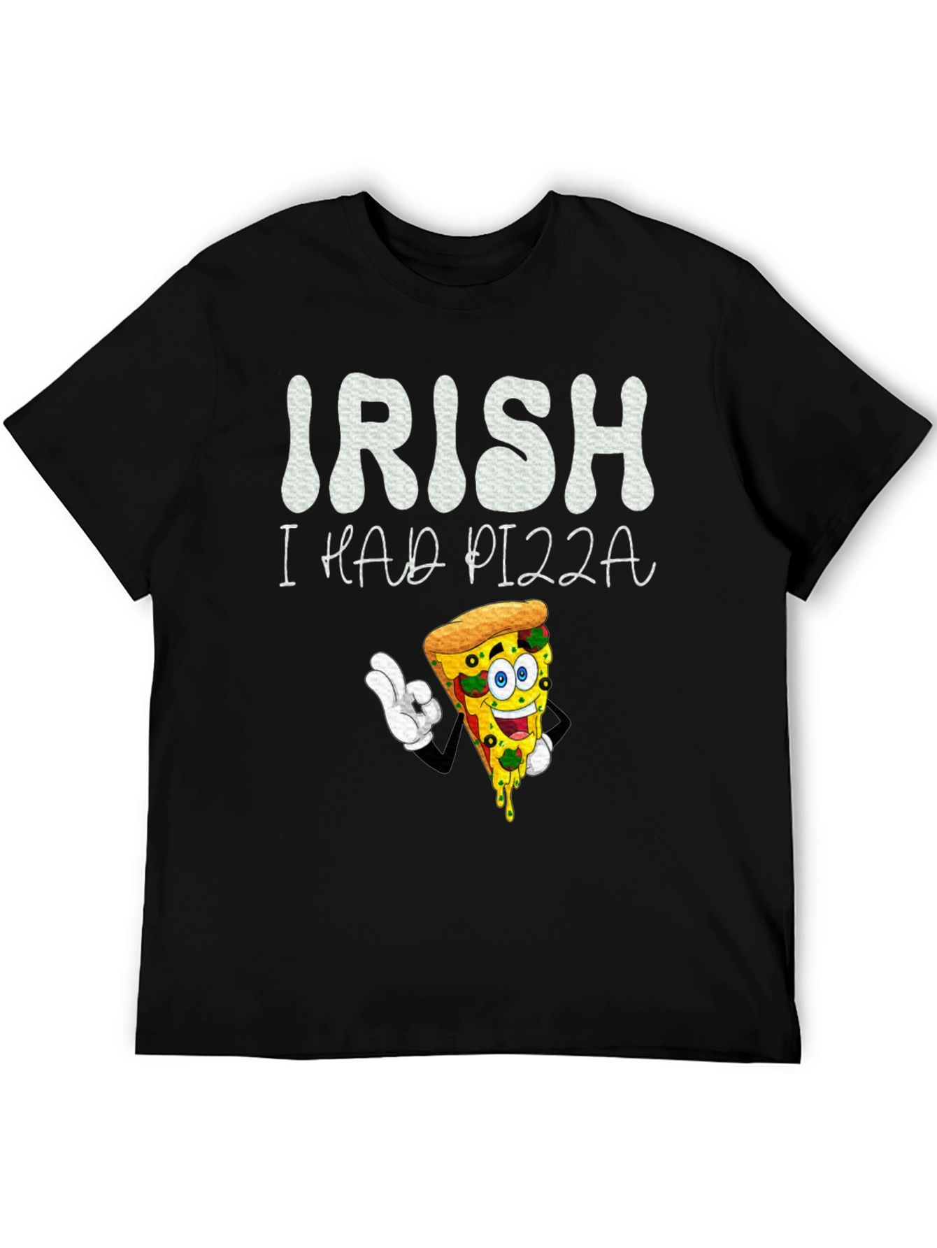 Irish I Had Pizza T-Shirt