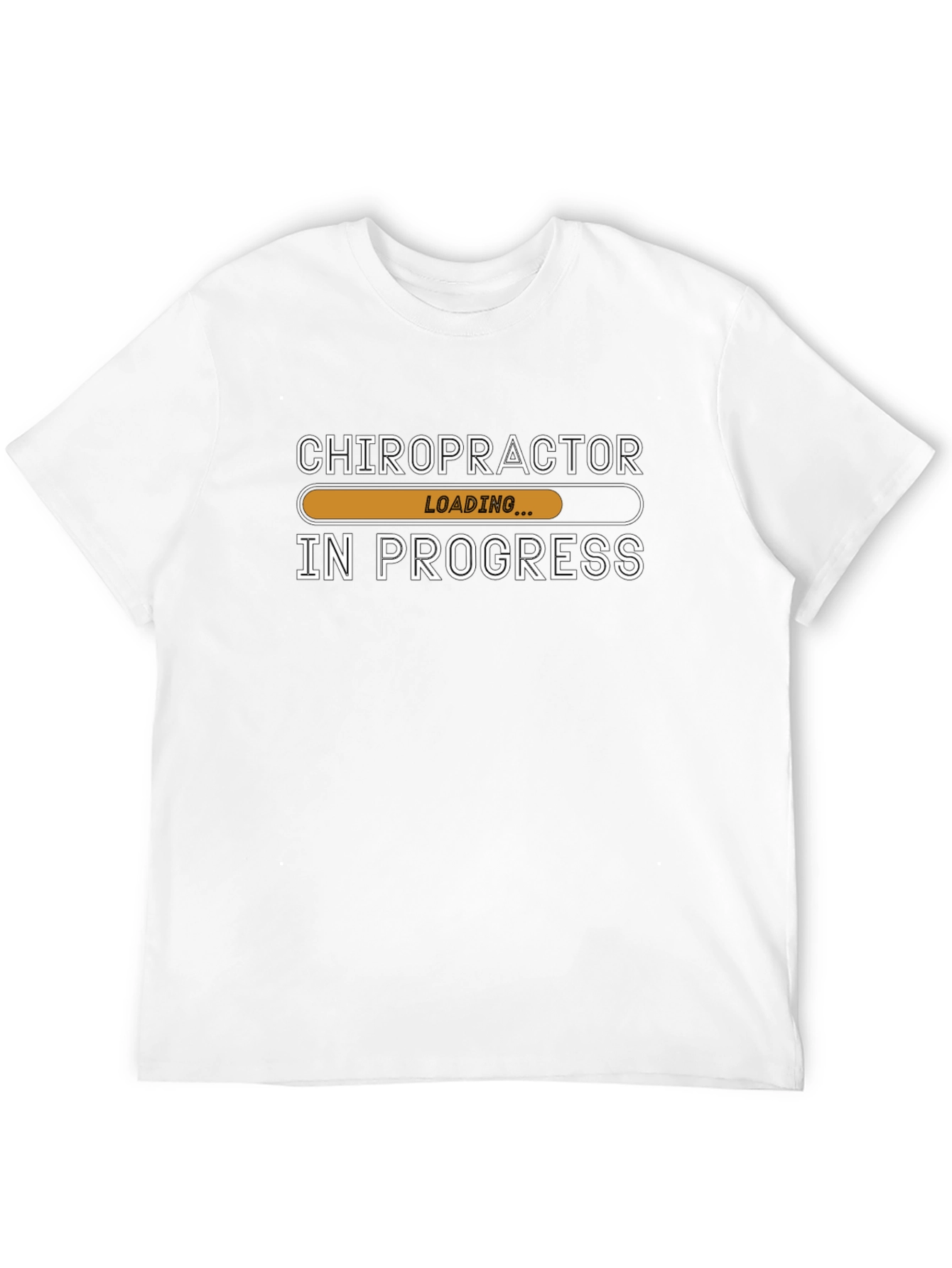 Chiropractor In Progress T-Shirt - Funny Student Tee