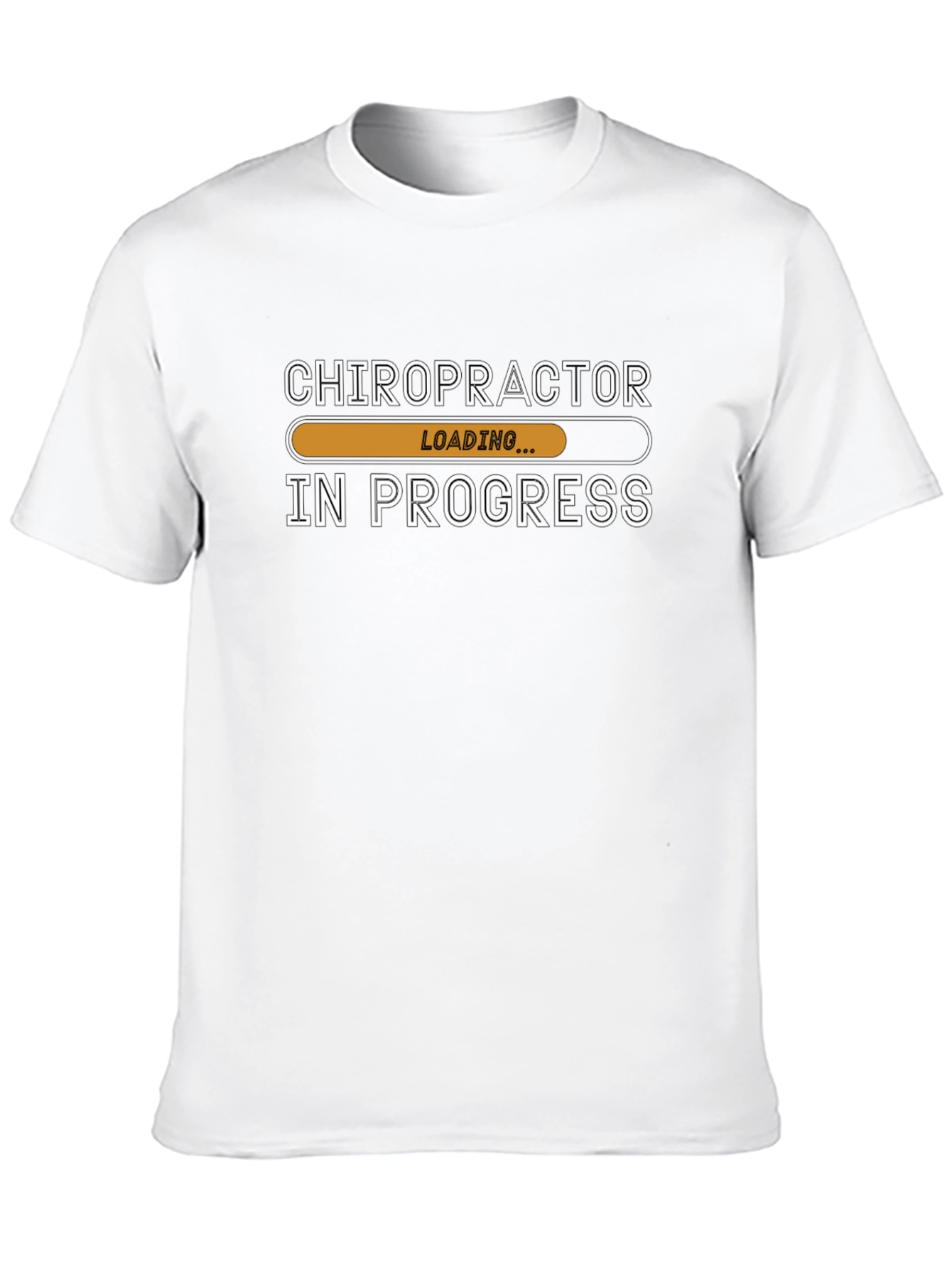 Chiropractor In Progress T-Shirt - Funny Student Tee
