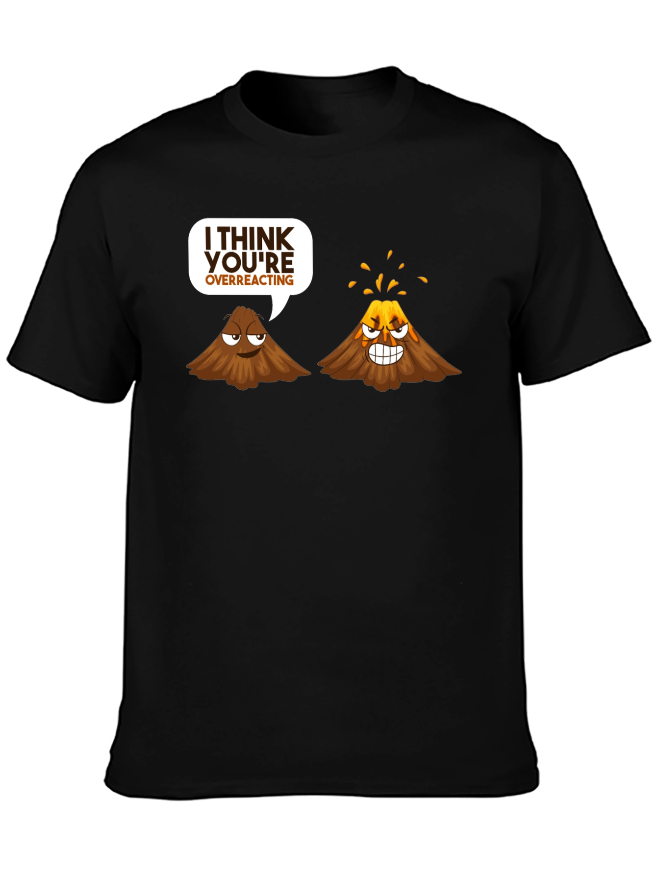 Volcano Overreacting Funny Black T-Shirt