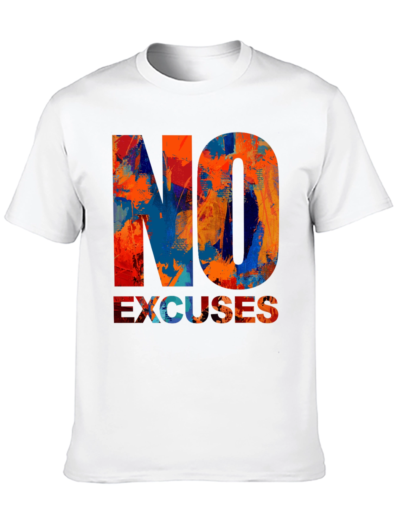 No Excuses Graphic T-Shirt - Motivational Design