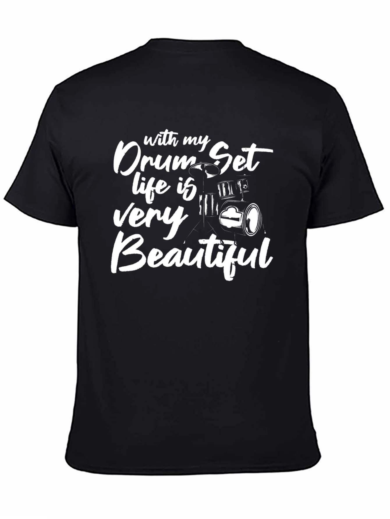 Drum Set Life T-Shirt