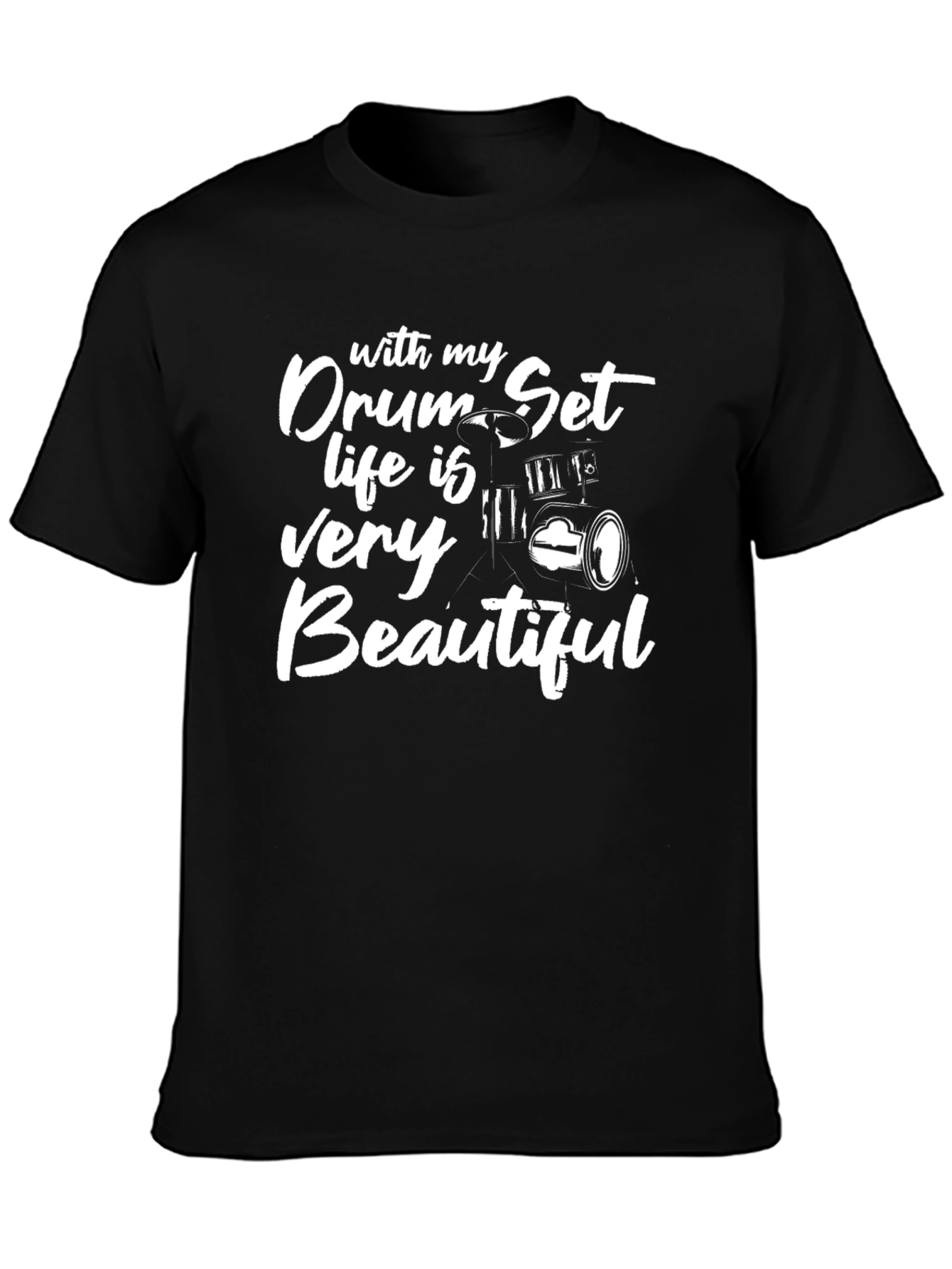 Drum Set Life T-Shirt