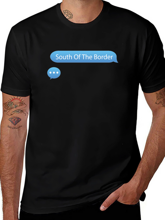 South Of The Border Text Bubble Graphic Tee
