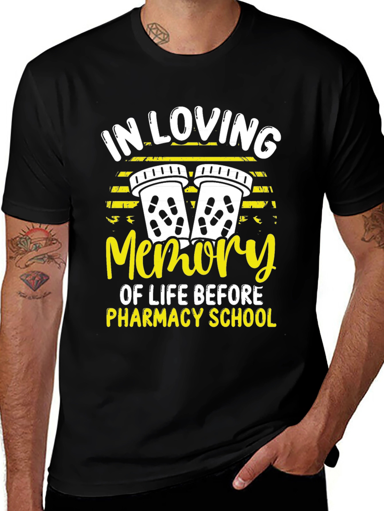 Pharmacy School T-Shirt - In Loving Memory