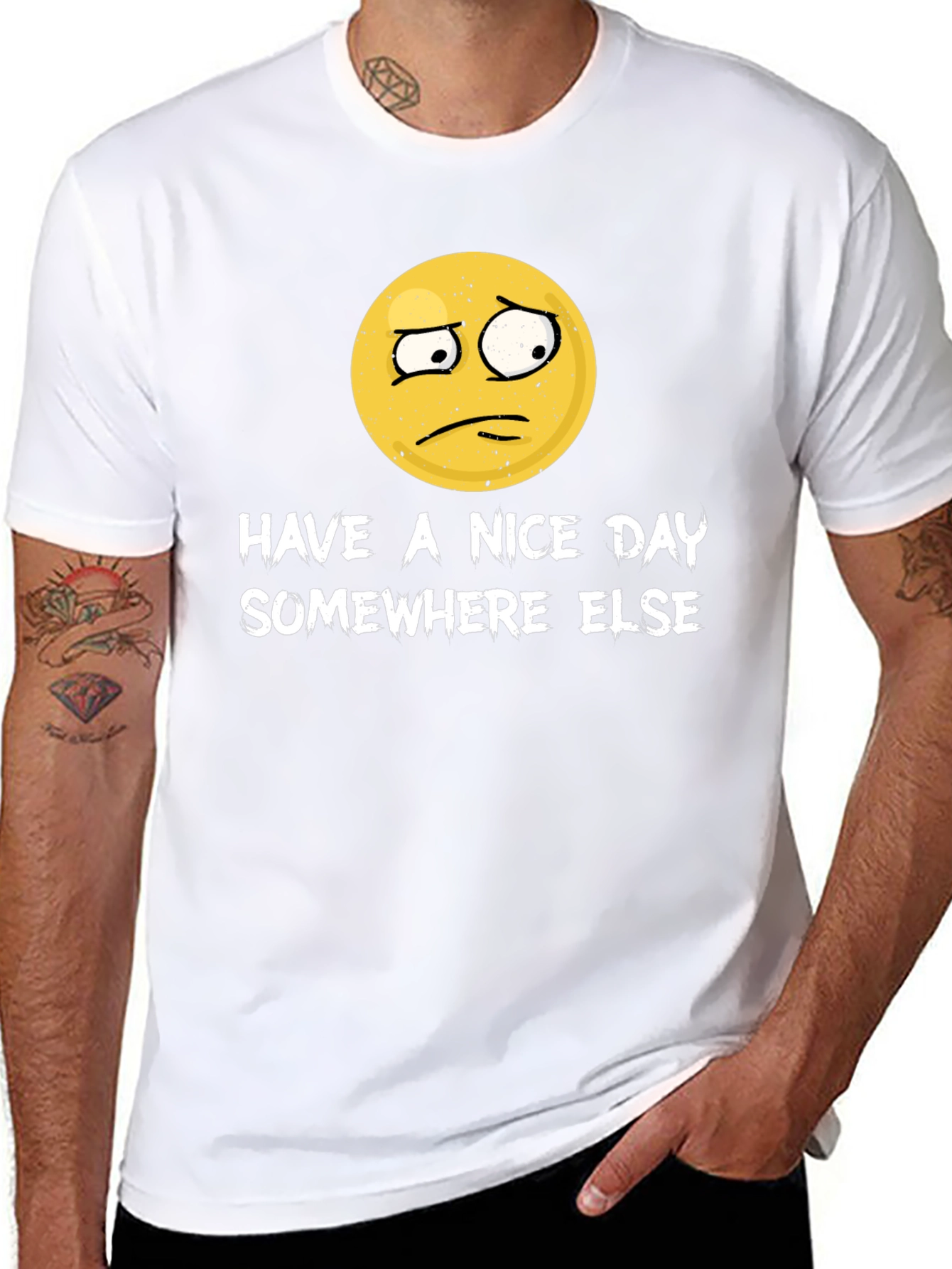 Have a Nice Day Somewhere Else Funny Graphic T-Shirt