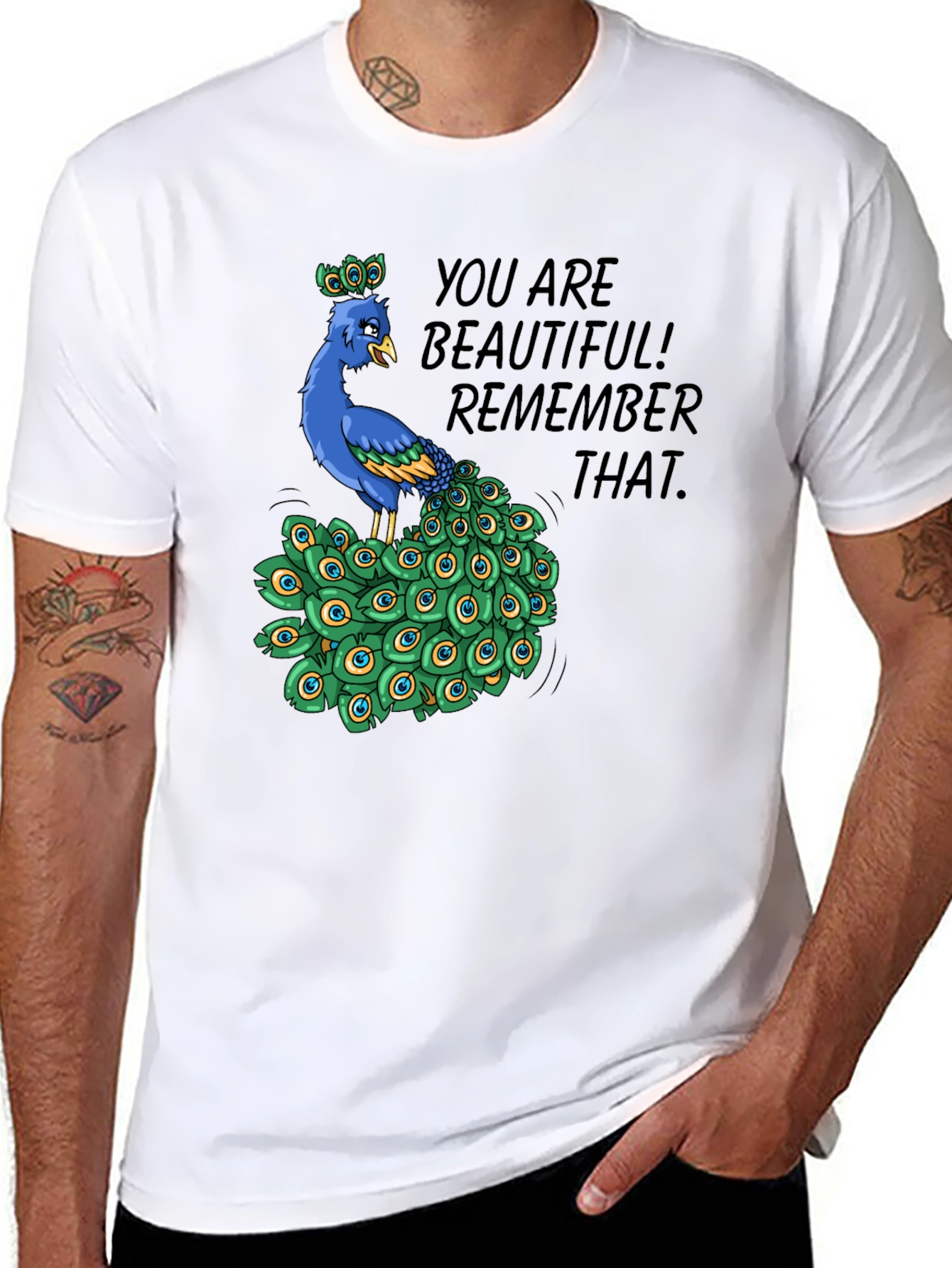 You Are Beautiful Peacock Graphic T-Shirt