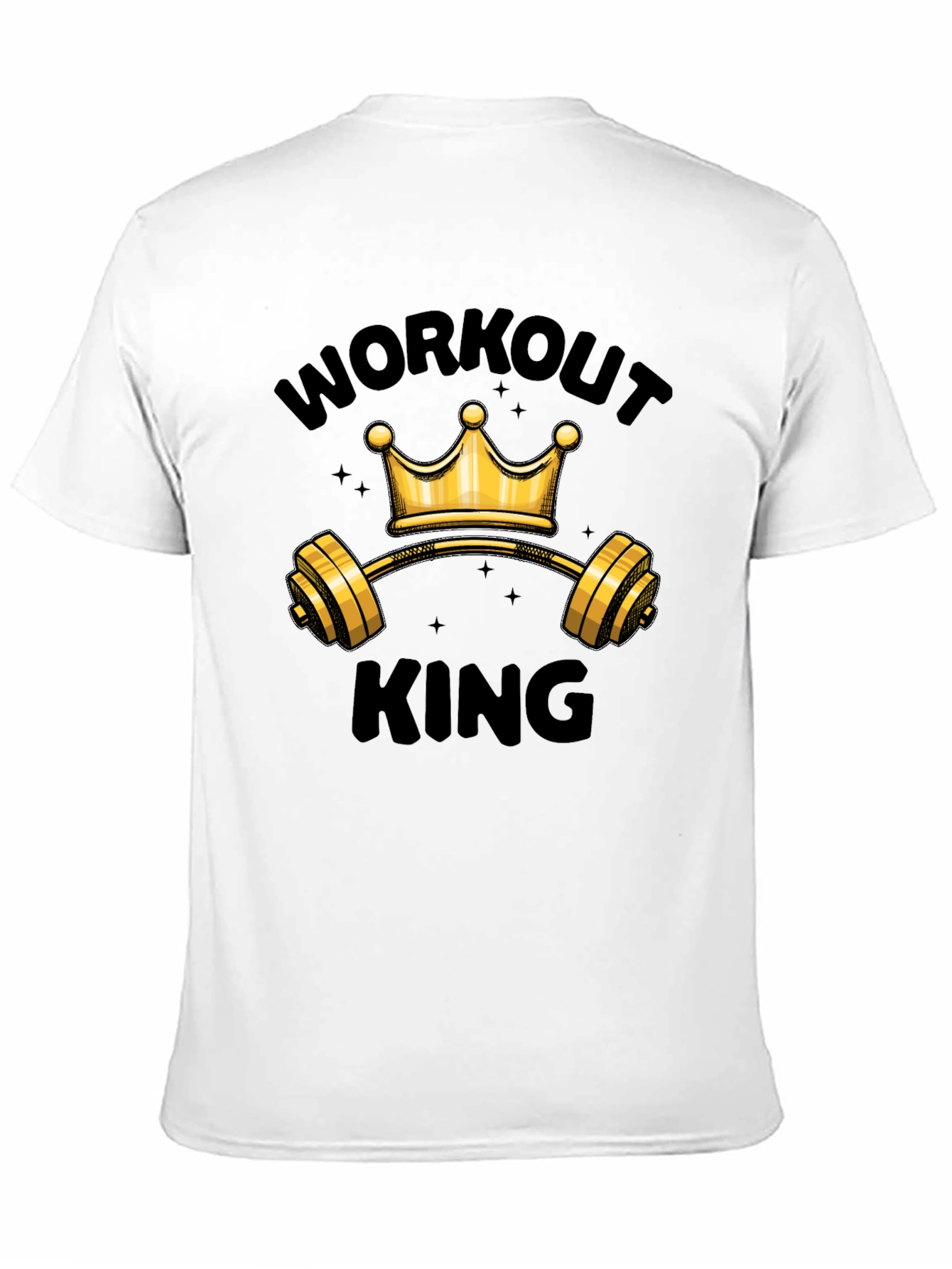 Workout King Graphic T-Shirt - Gym Motivation