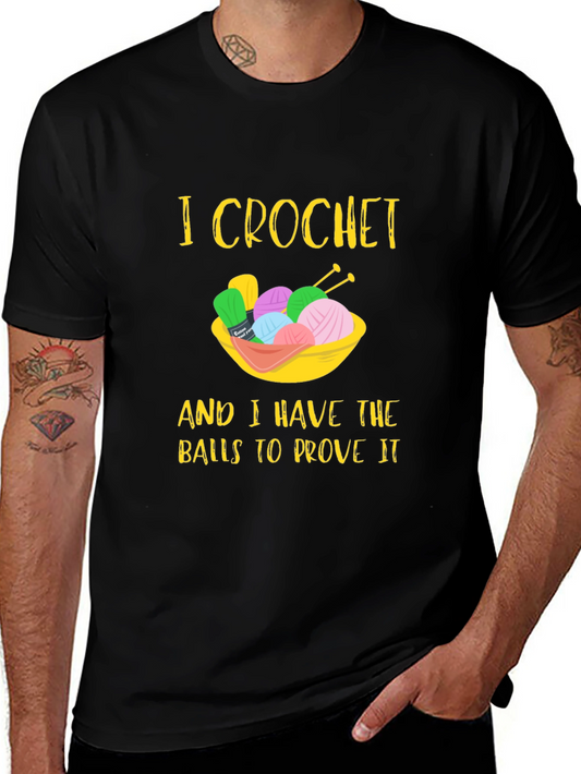 I Crochet Balls Graphic T-Shirt