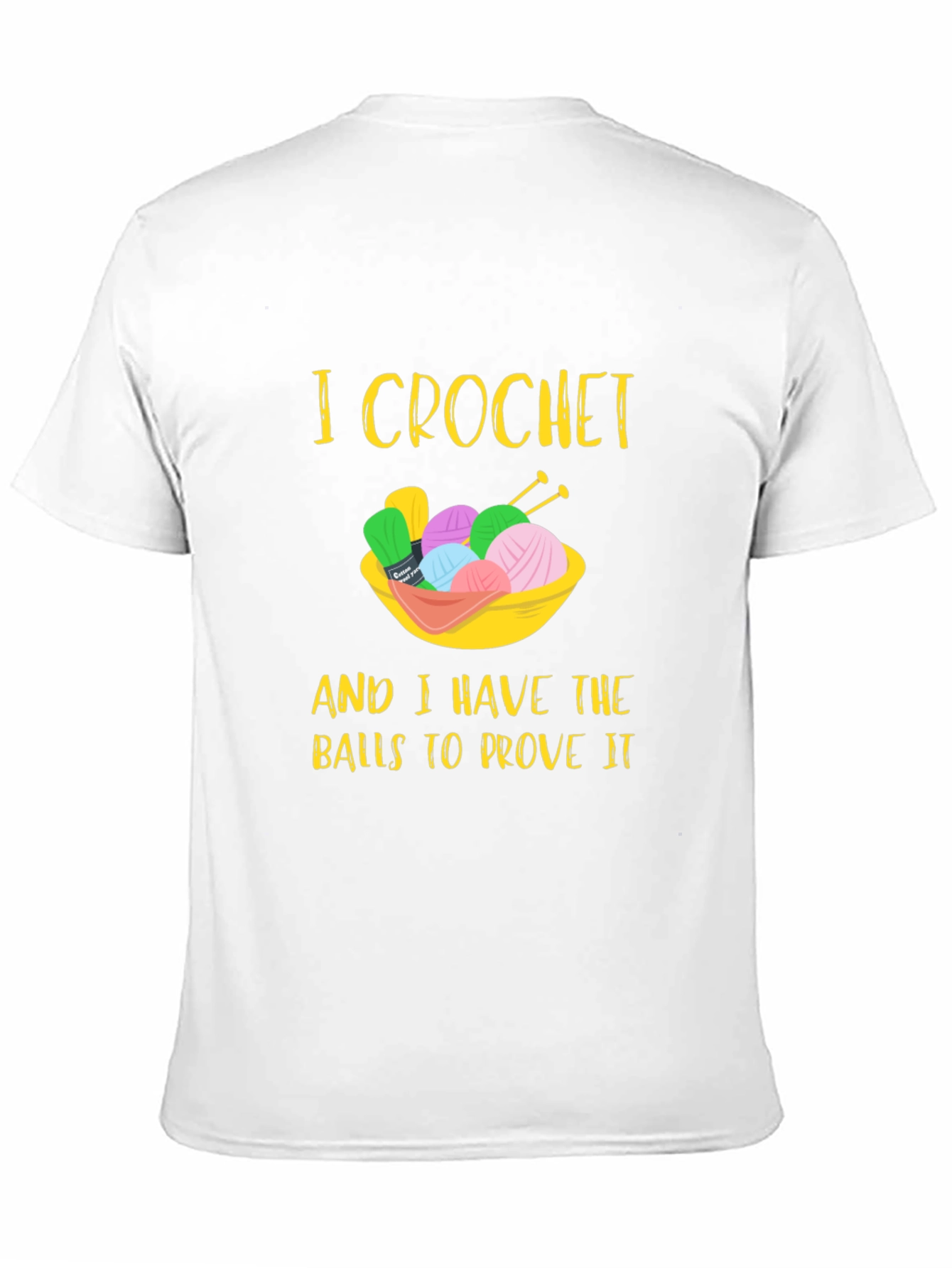 I Crochet Balls Graphic T-Shirt