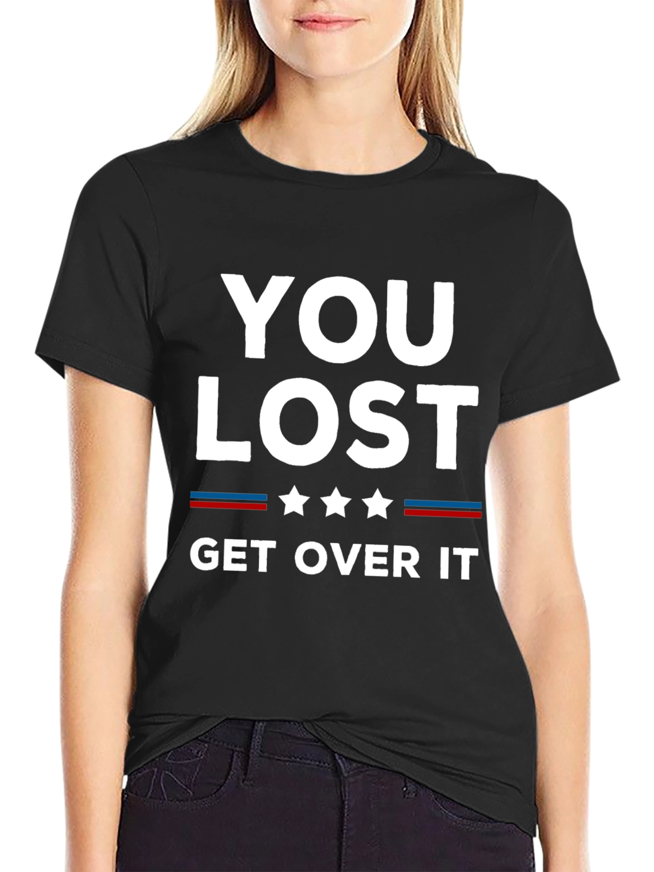 You Lost Get Over It Graphic T-Shirt