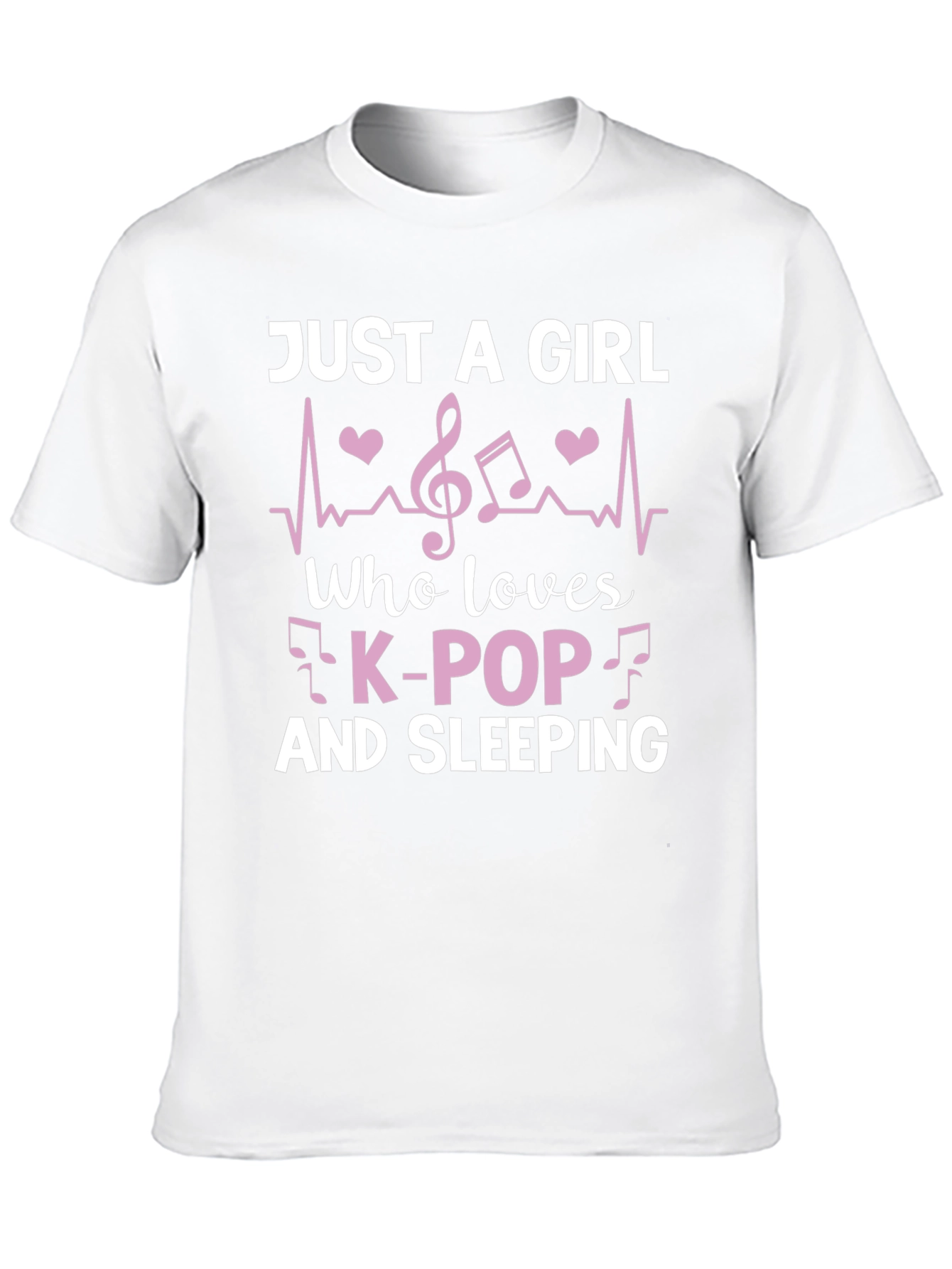 Just a Girl Who Loves K-Pop and Sleeping T-Shirt