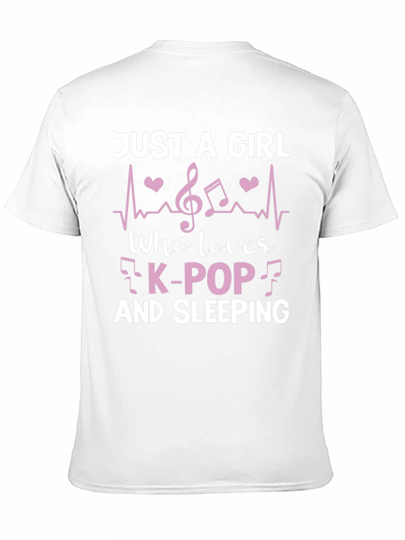 Just a Girl Who Loves K-Pop and Sleeping T-Shirt