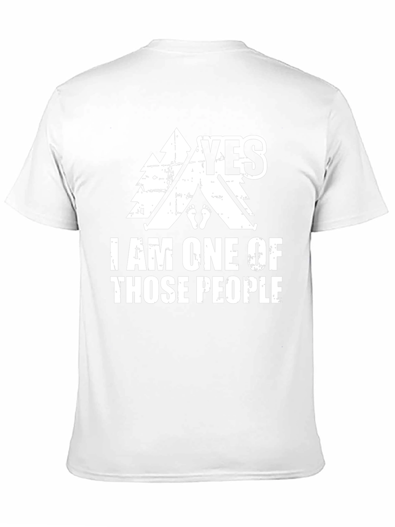 Yes I Am One Of Those People Camping T-Shirt
