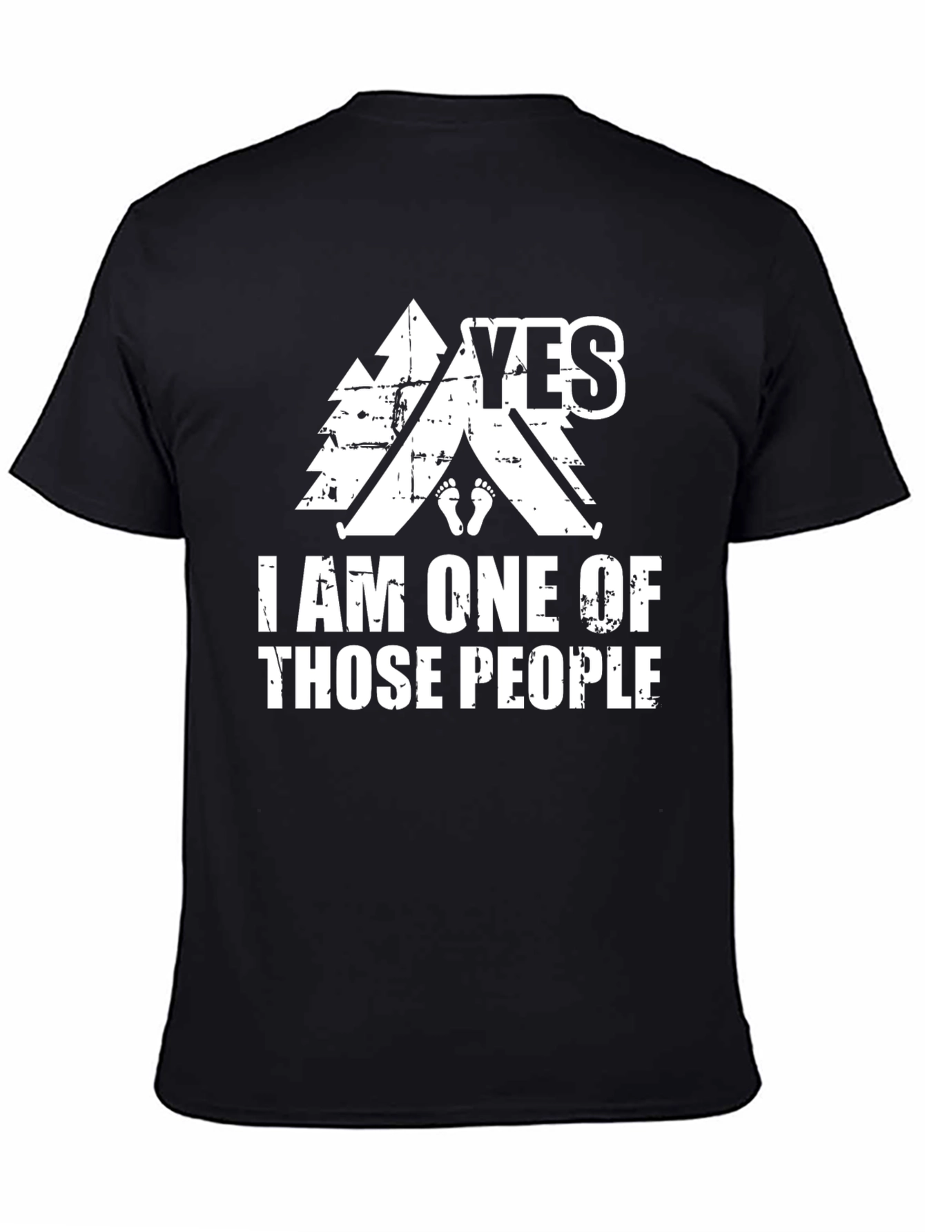 Yes I Am One Of Those People Camping T-Shirt
