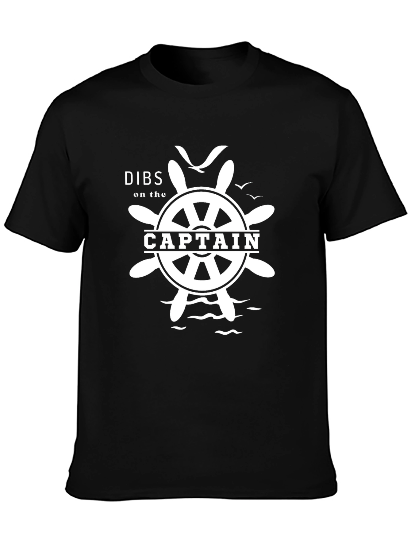 Dibs on the Captain T-Shirt Nautical Theme