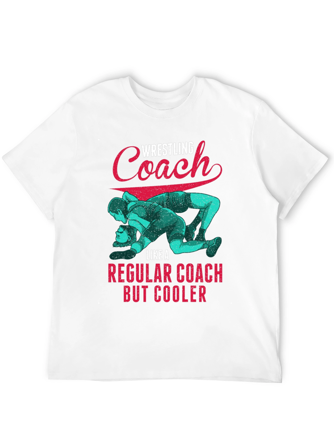 Wrestling Coach T-Shirt: Cool Graphic Tee for Coaches