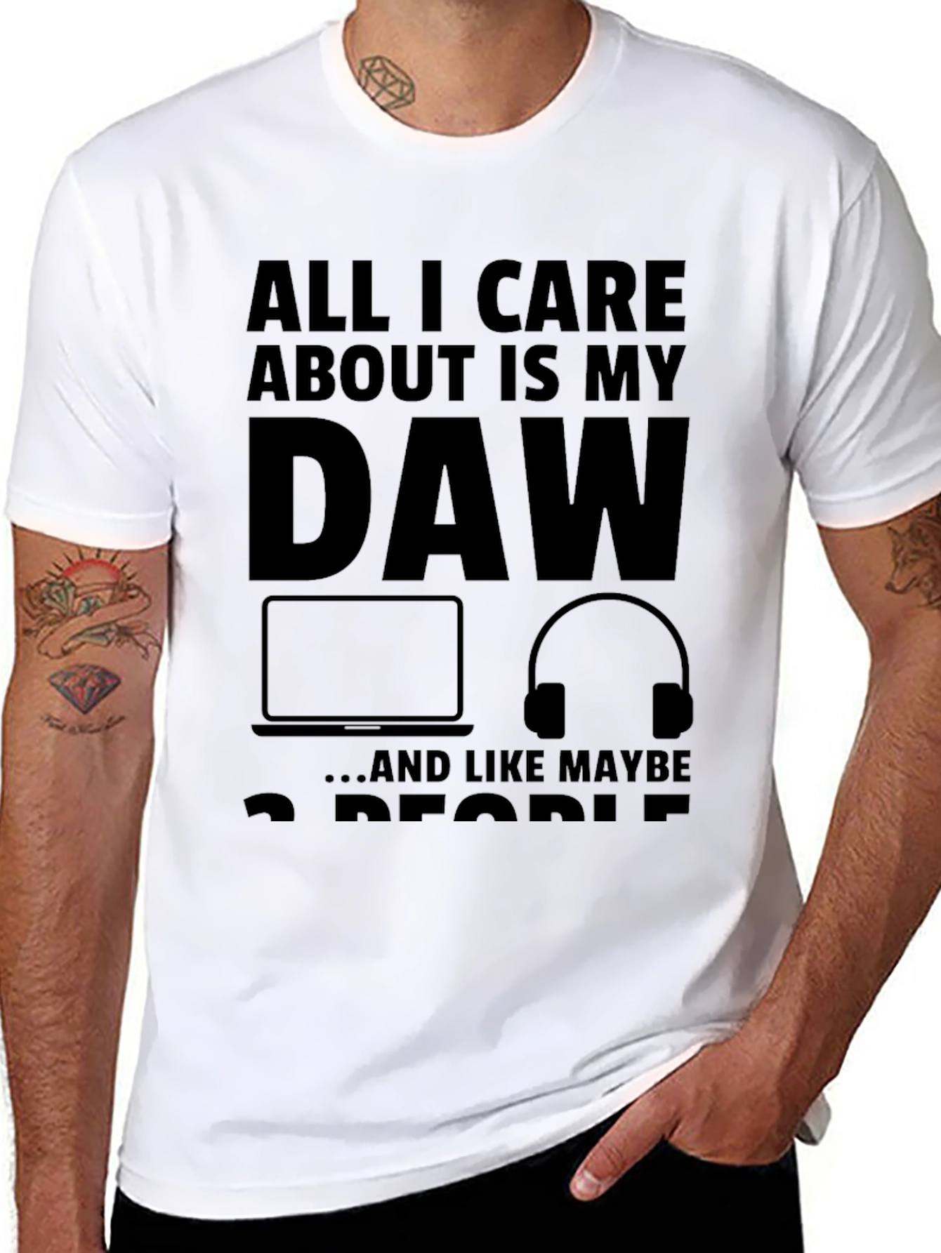 All I Care About Is My DAW Black T-Shirt