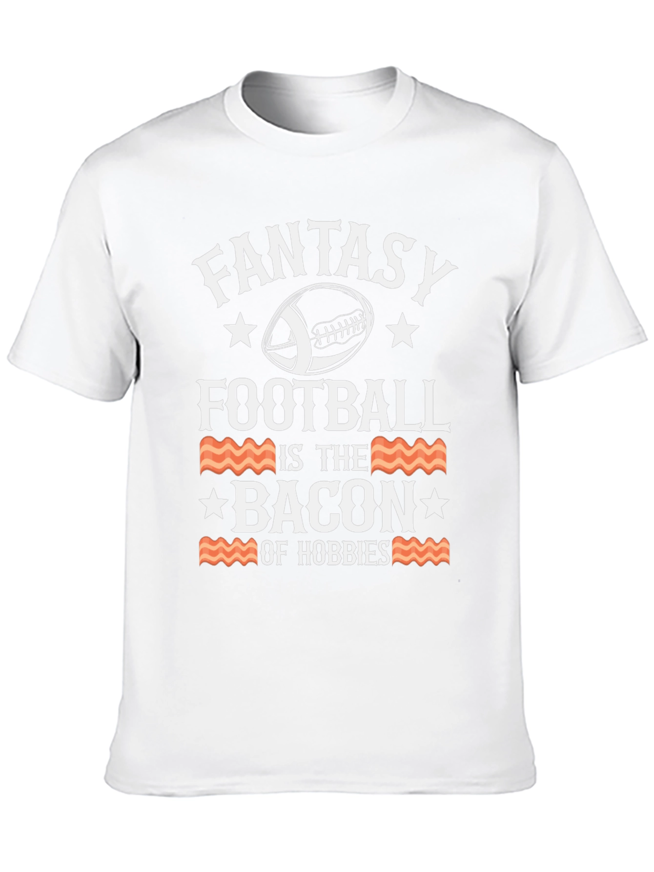 Fantasy Football Bacon Hobbies T-Shirt