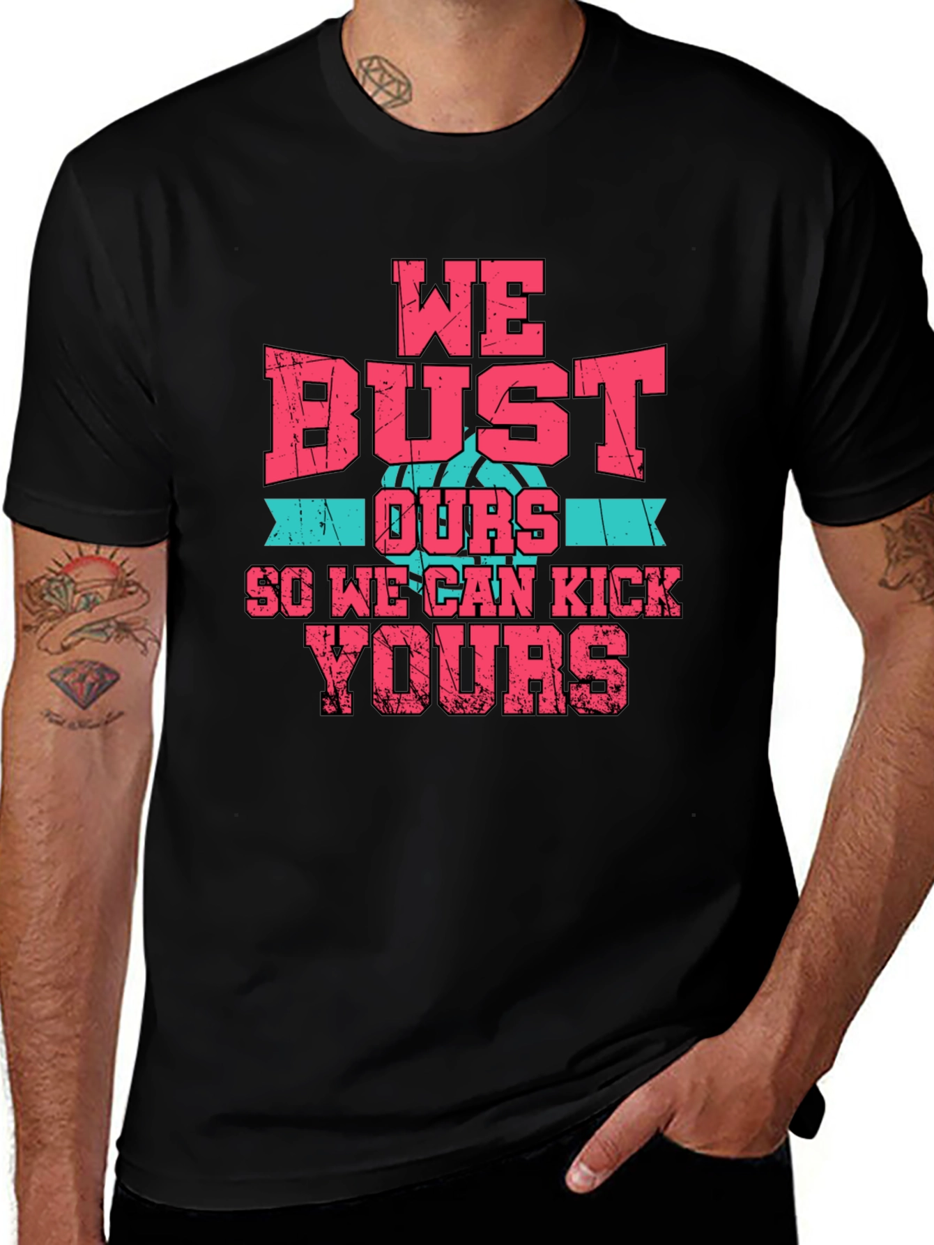 We Bust Ours T-Shirt - Basketball Graphic Tee