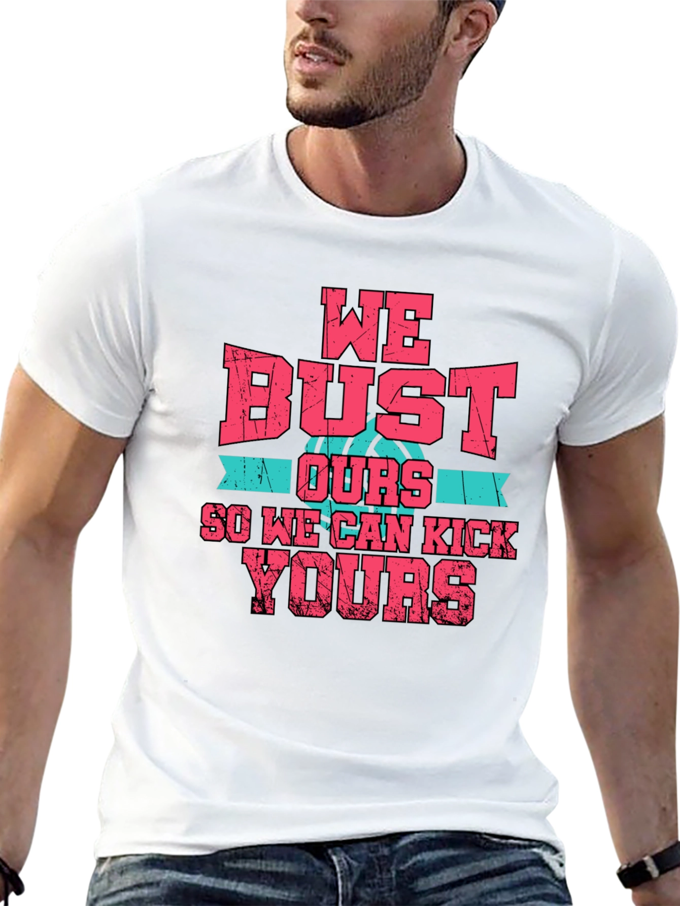 We Bust Ours T-Shirt - Basketball Graphic Tee