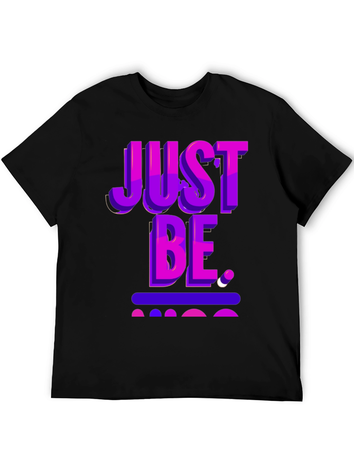 Just Be Graphic Tee
