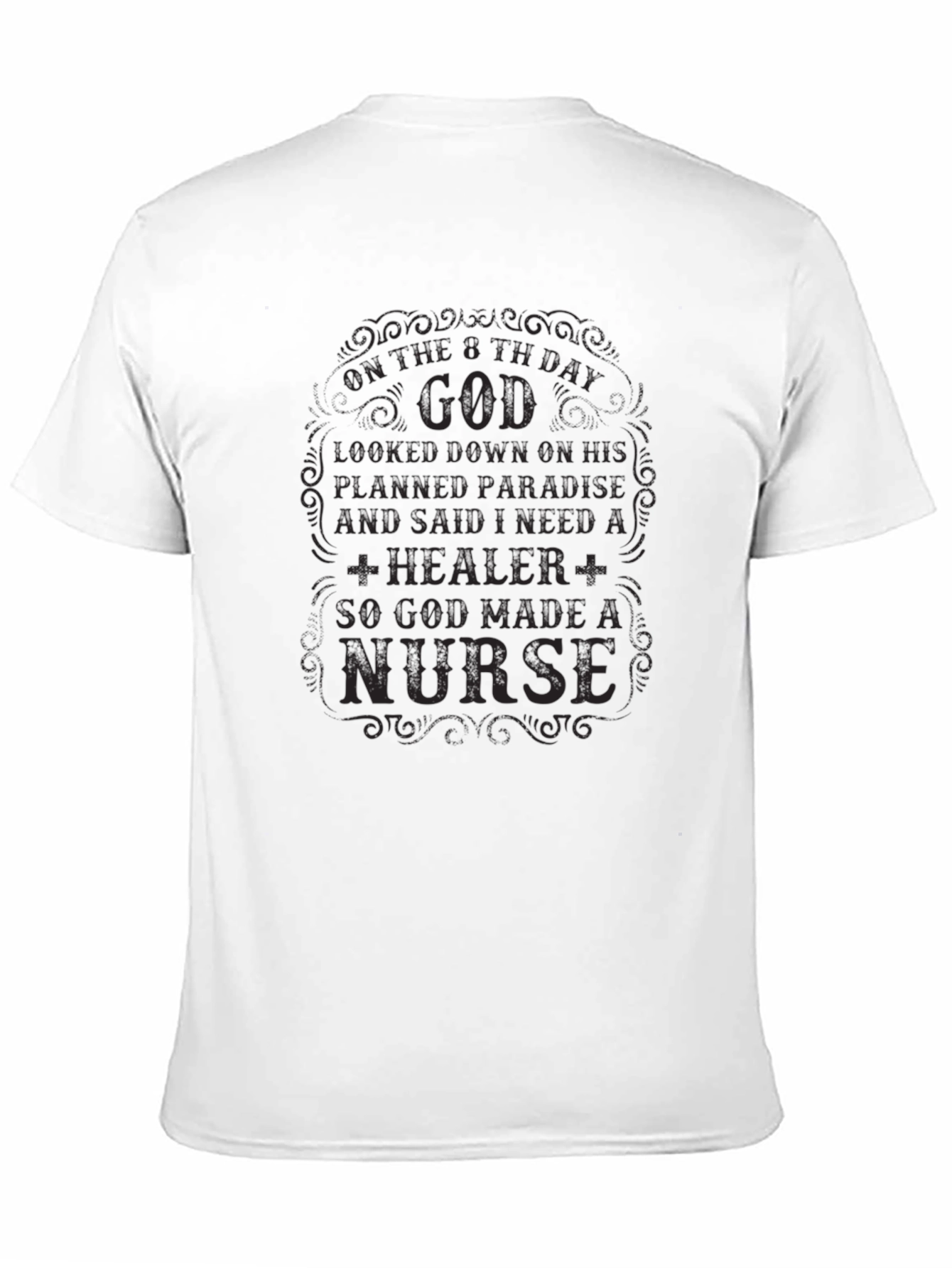 God Made a Nurse Black T-Shirt