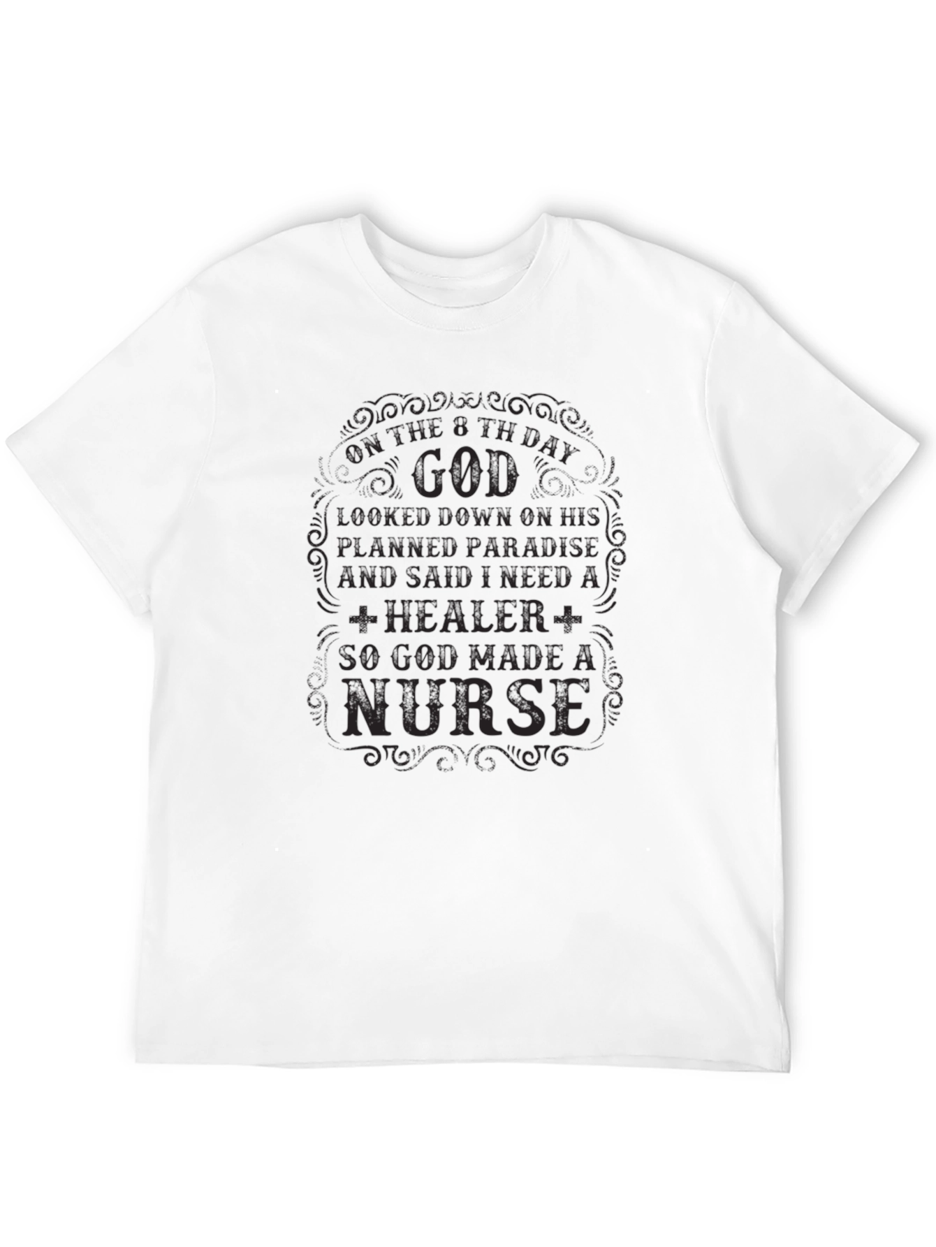 God Made a Nurse Black T-Shirt