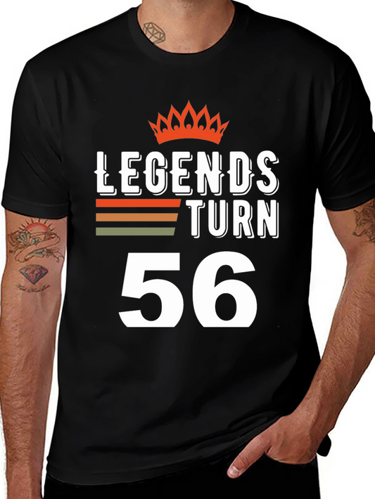 Legends Turn 56 Birthday T-Shirt