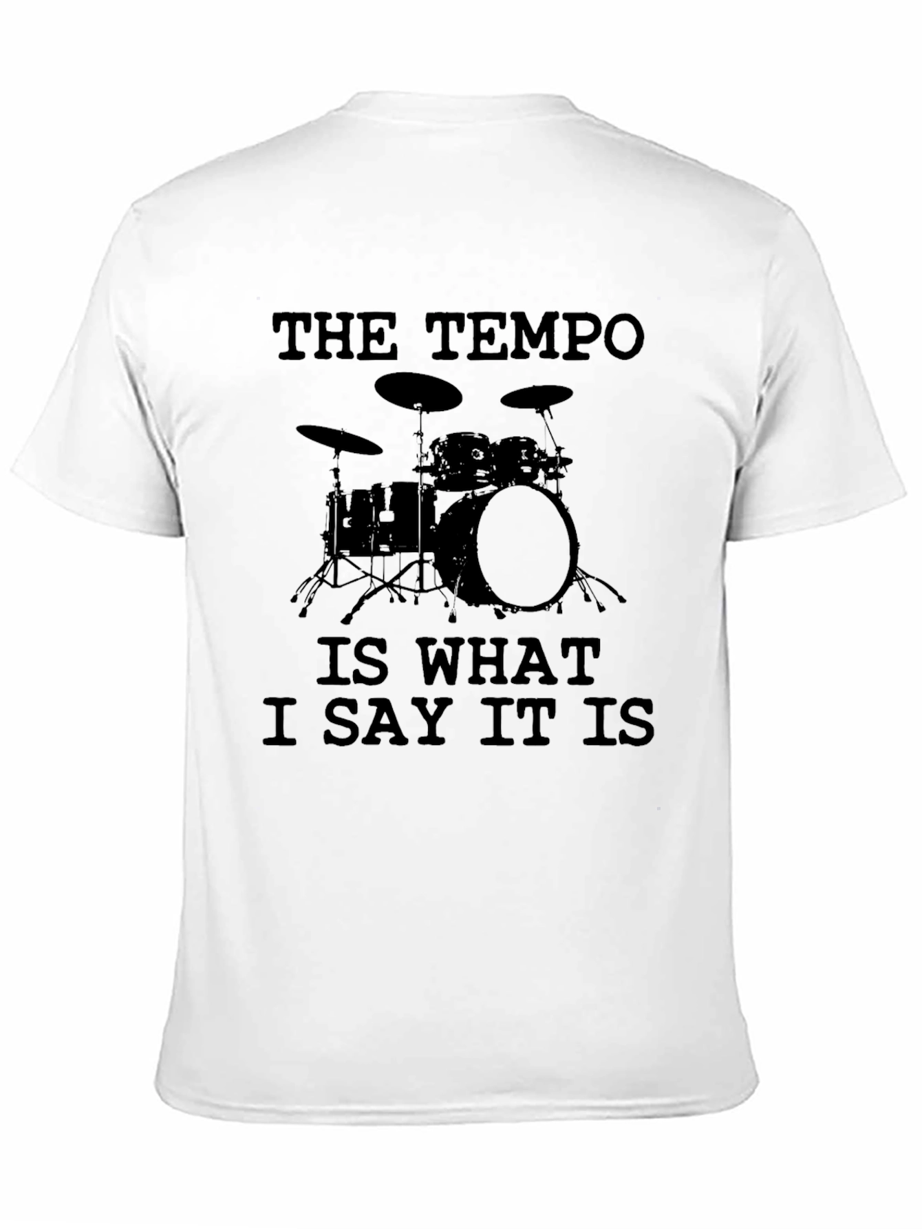 The Tempo Drummer T-Shirt - Music Band Funny Tee