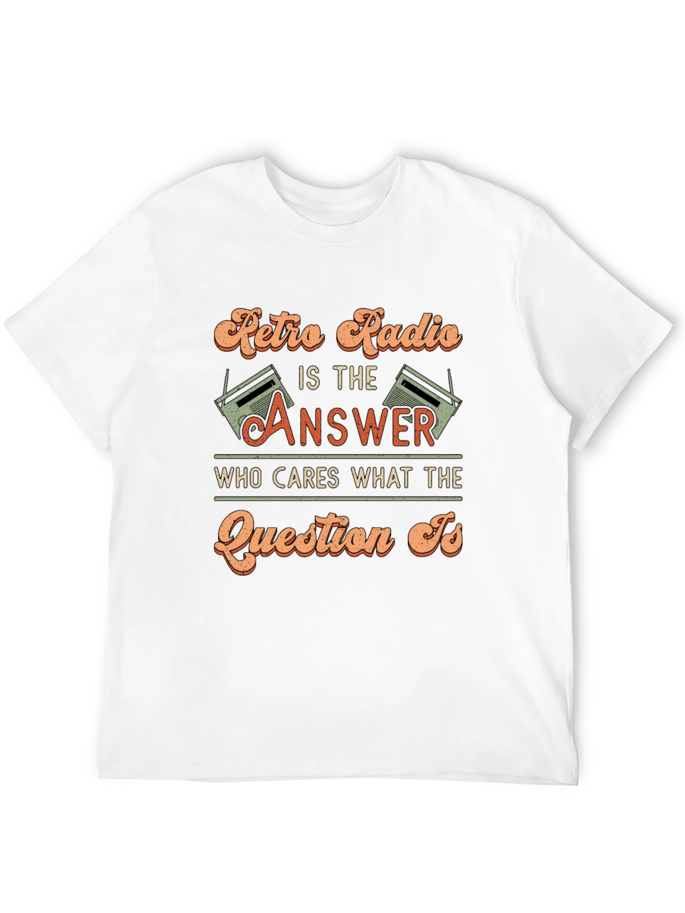 Retro Radio is the Answer T-Shirt