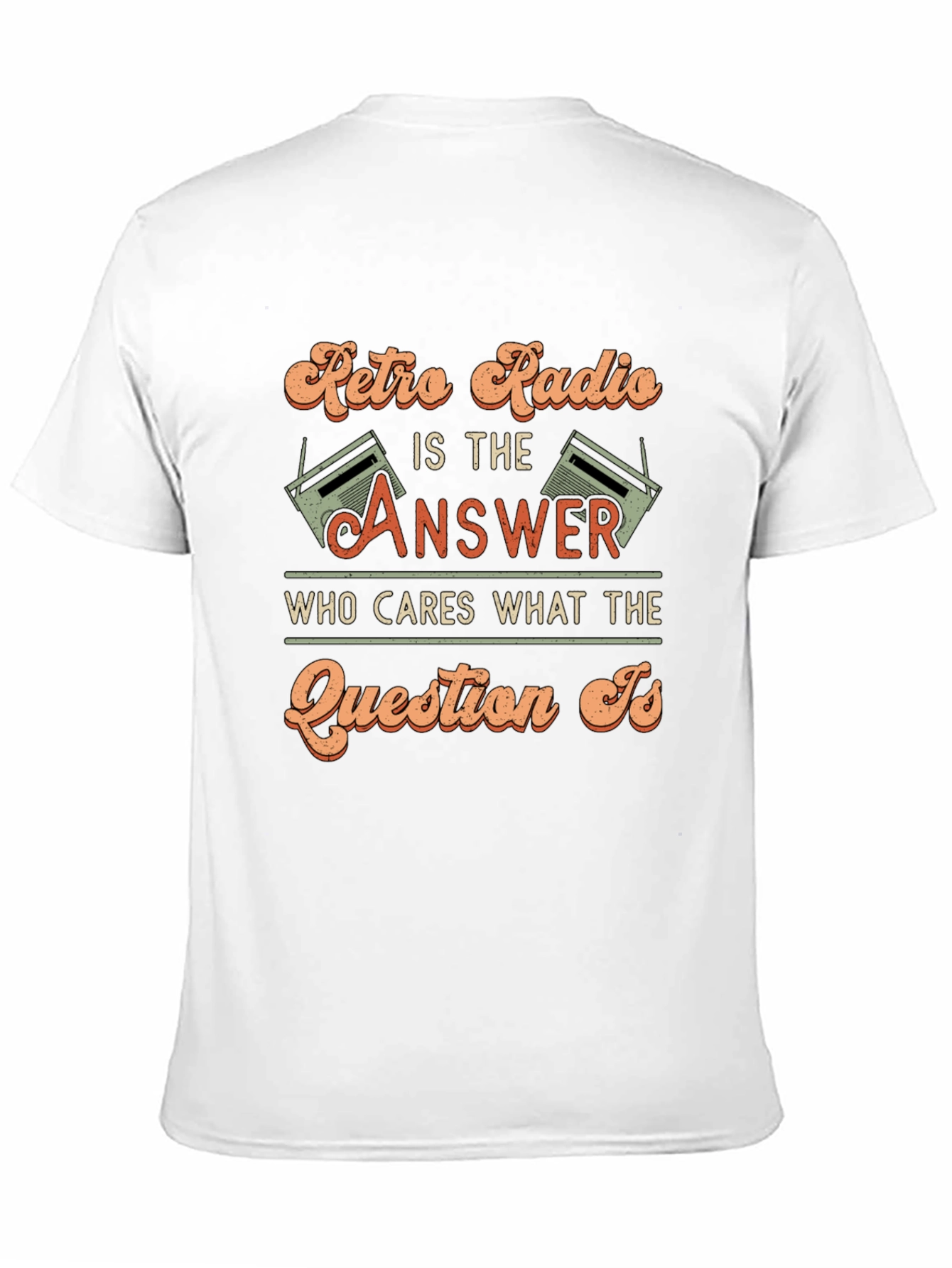 Retro Radio is the Answer T-Shirt