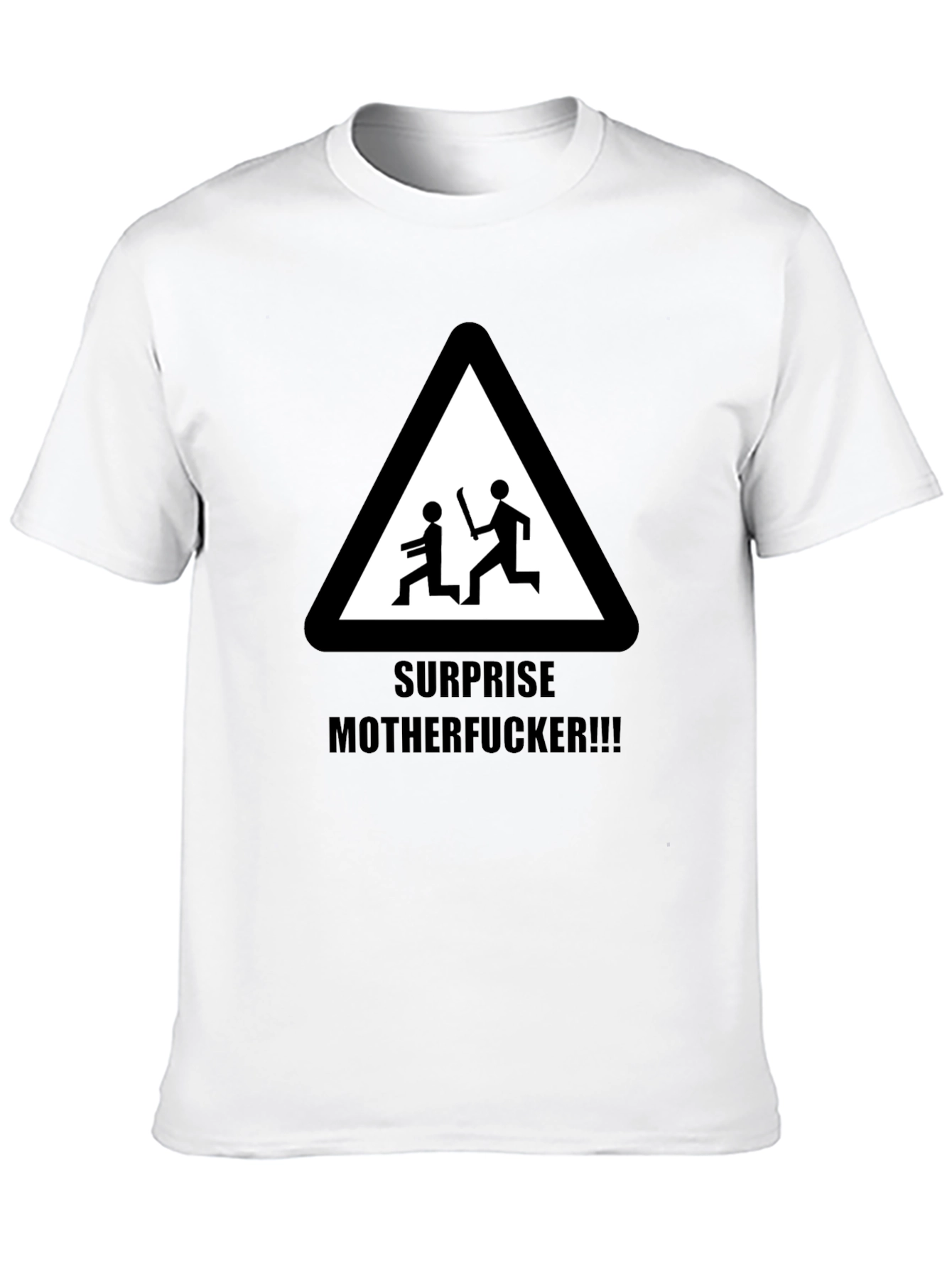 Surprise Offensive Humor Graphic Tee