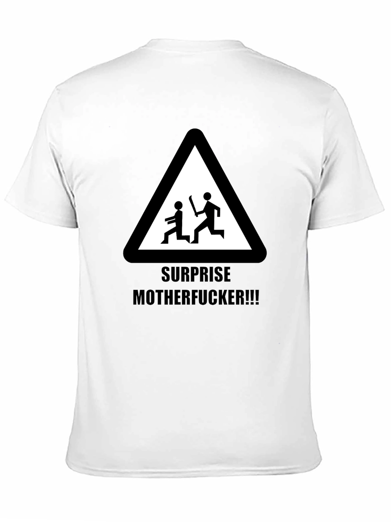 Surprise Offensive Humor Graphic Tee