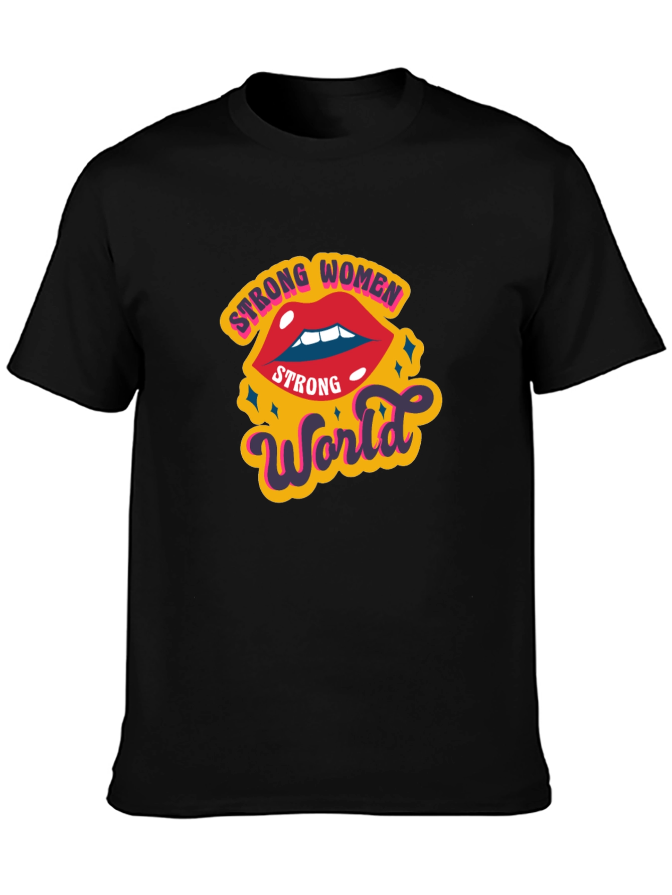 Strong Women Strong World Graphic T-Shirt