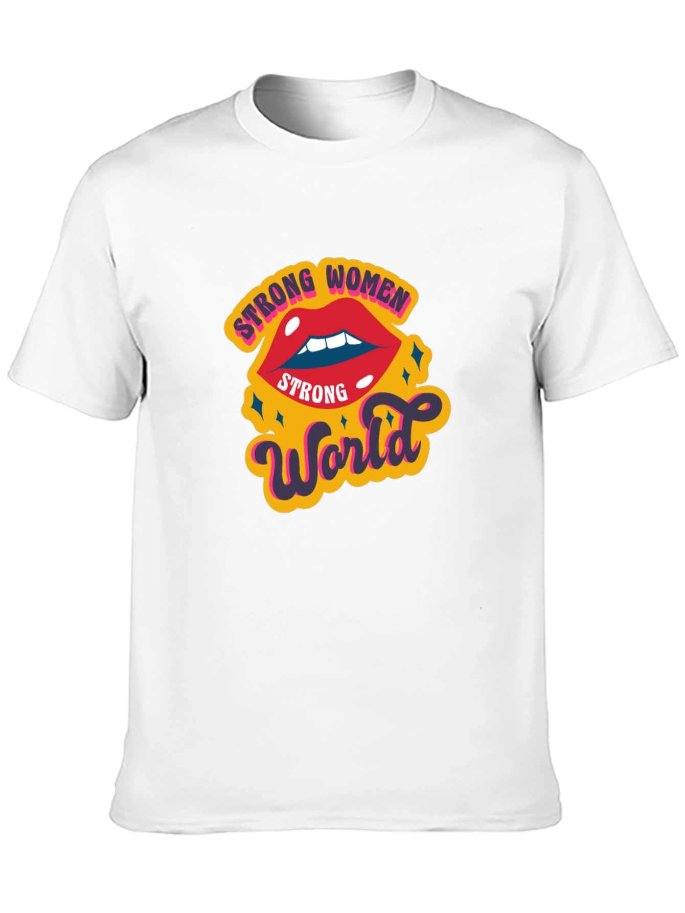 Strong Women Strong World Graphic T-Shirt