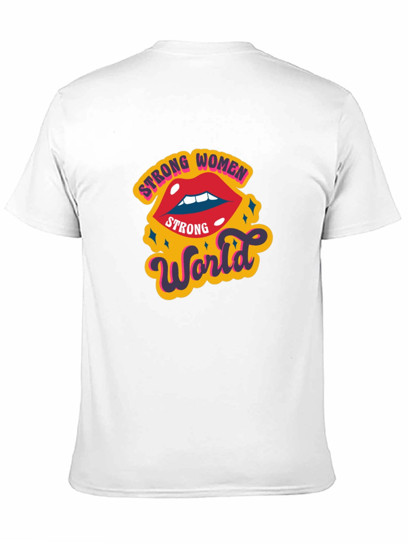 Strong Women Strong World Graphic T-Shirt