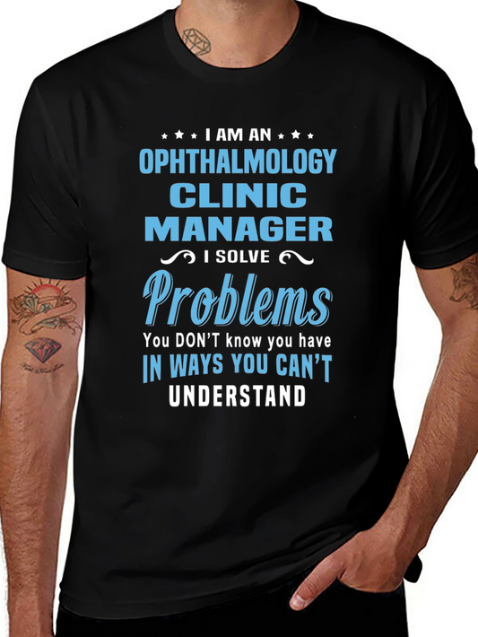 Ophthalmology Clinic Manager T-Shirt