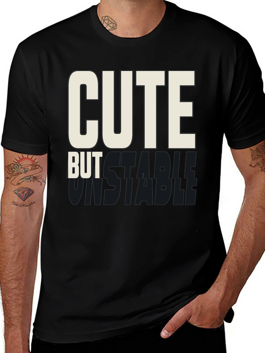 Cute But Unstable Graphic Tee - Black Cotton T-Shirt