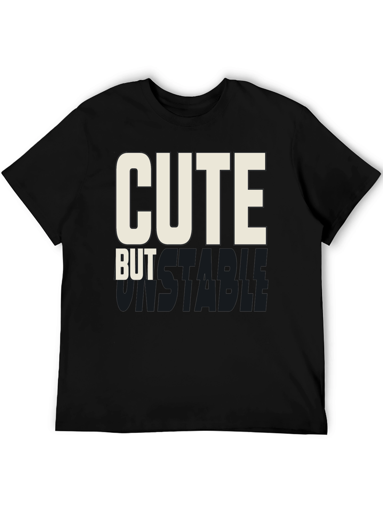 Cute But Unstable Graphic Tee - Black Cotton T-Shirt