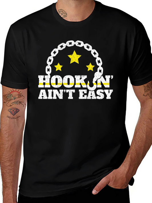 Hookin Aint Easy Black Graphic Tee