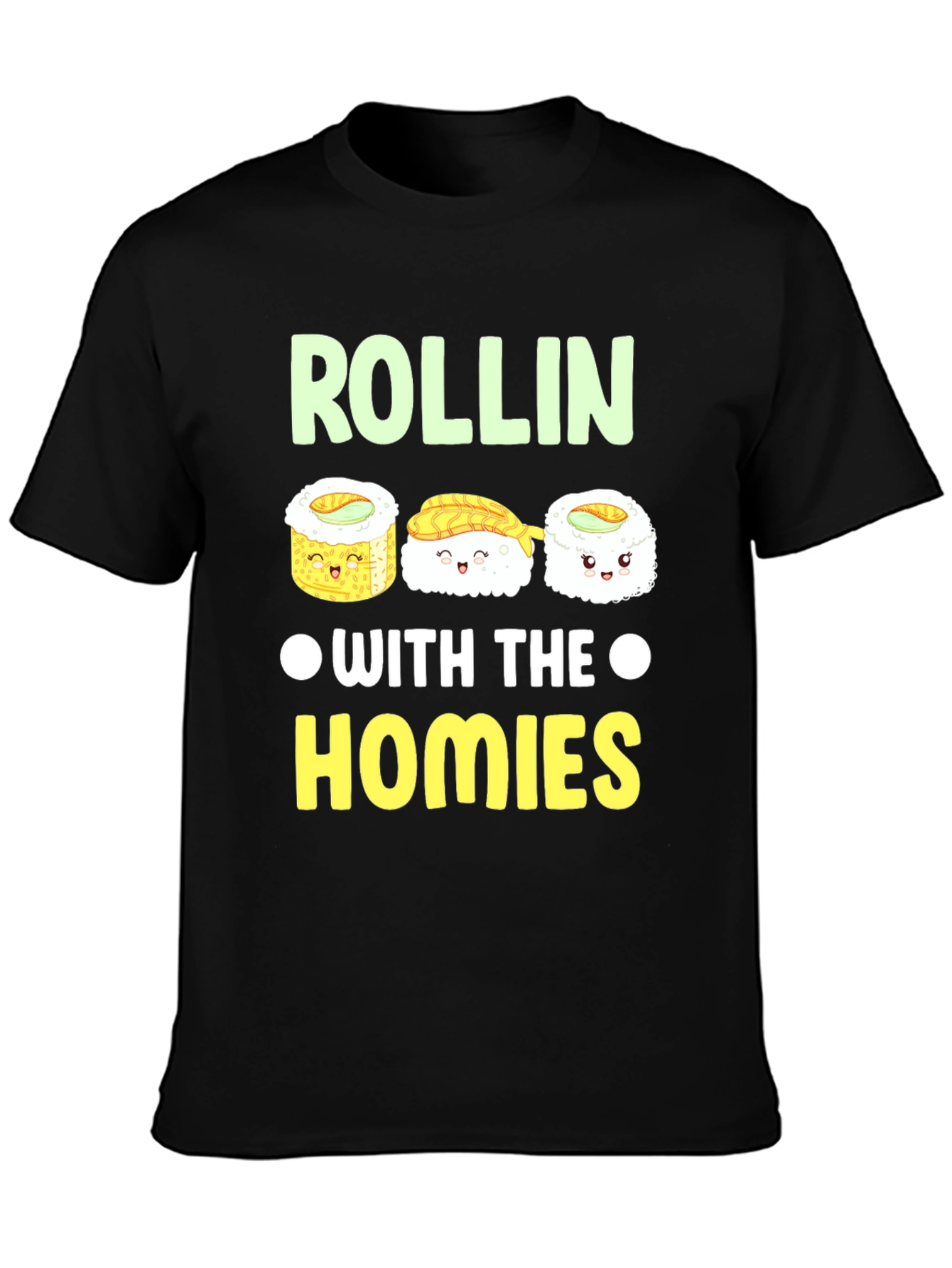 Rollin With The Homies Sushi Graphic T-Shirt
