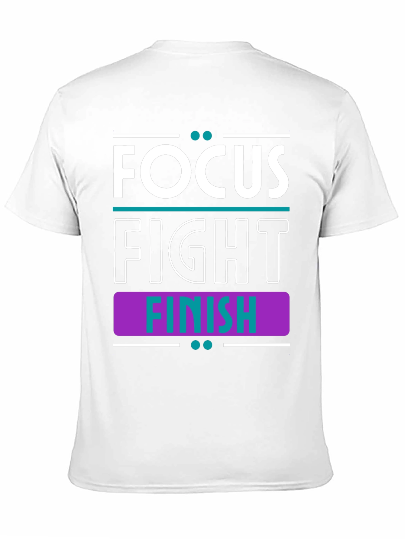 Focus Fight Finish Motivational Graphic Tee