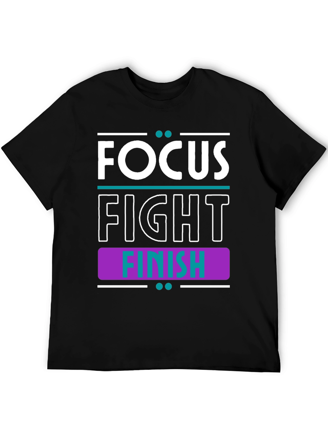 Focus Fight Finish Motivational Graphic Tee